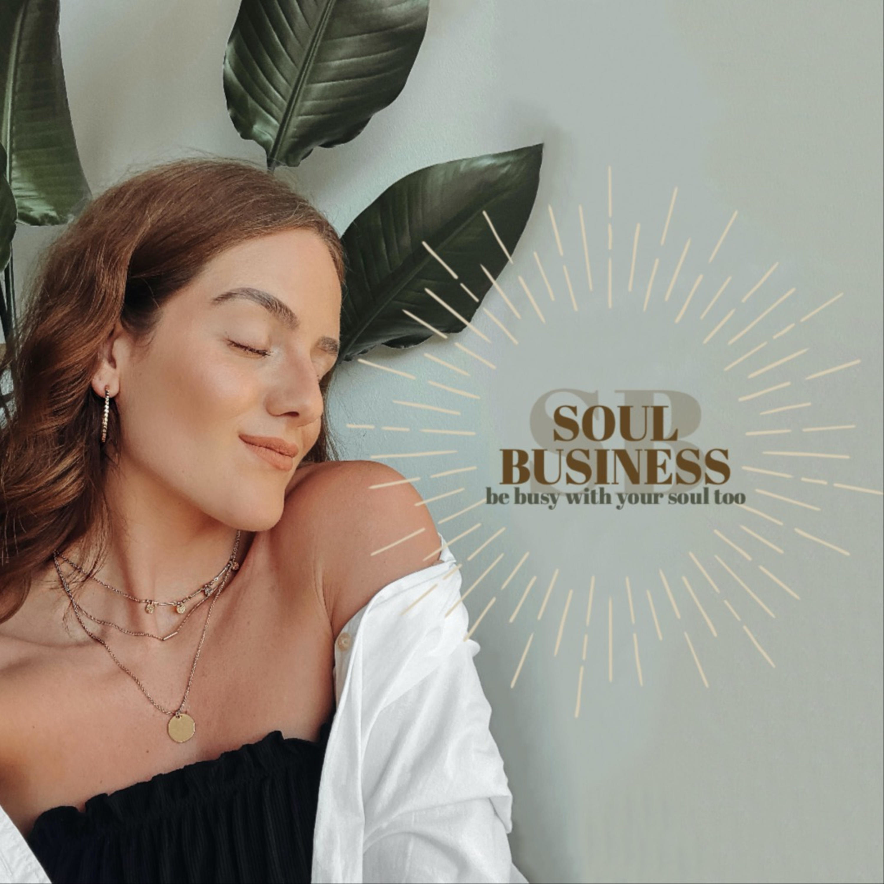 YOUR SOUL BUSINESS