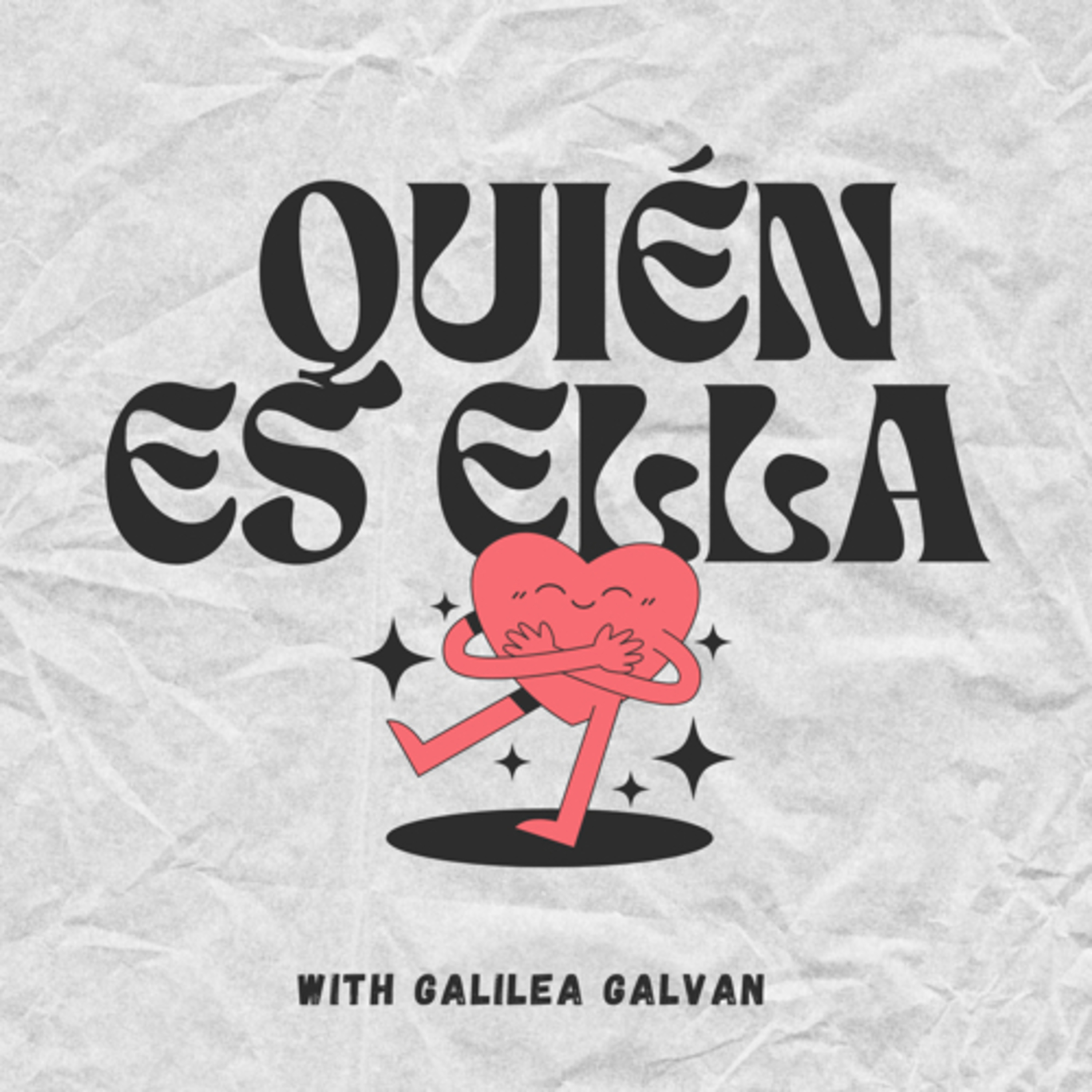 Quién es Ella with Galilea Galvan