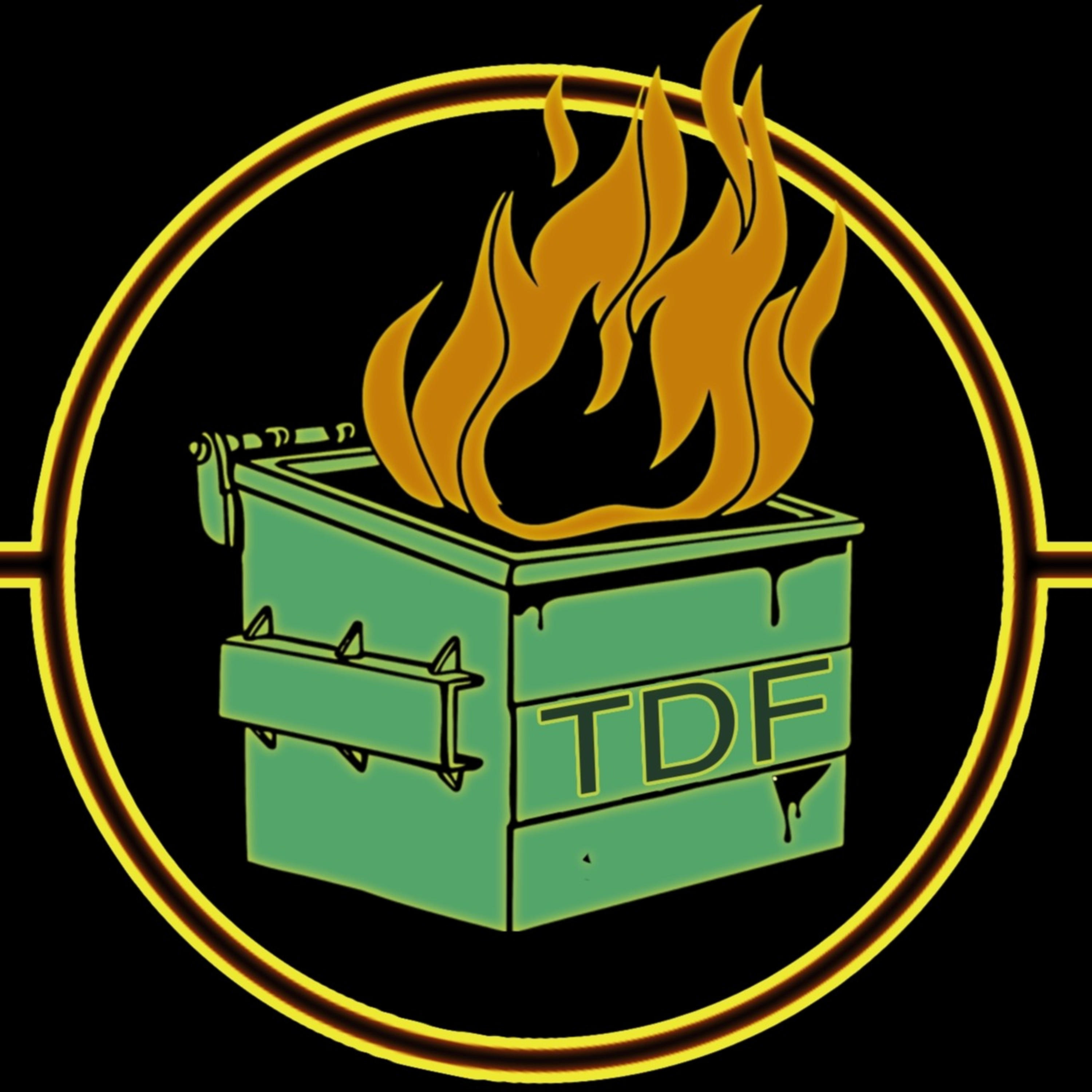 The Dumpster Fire Report