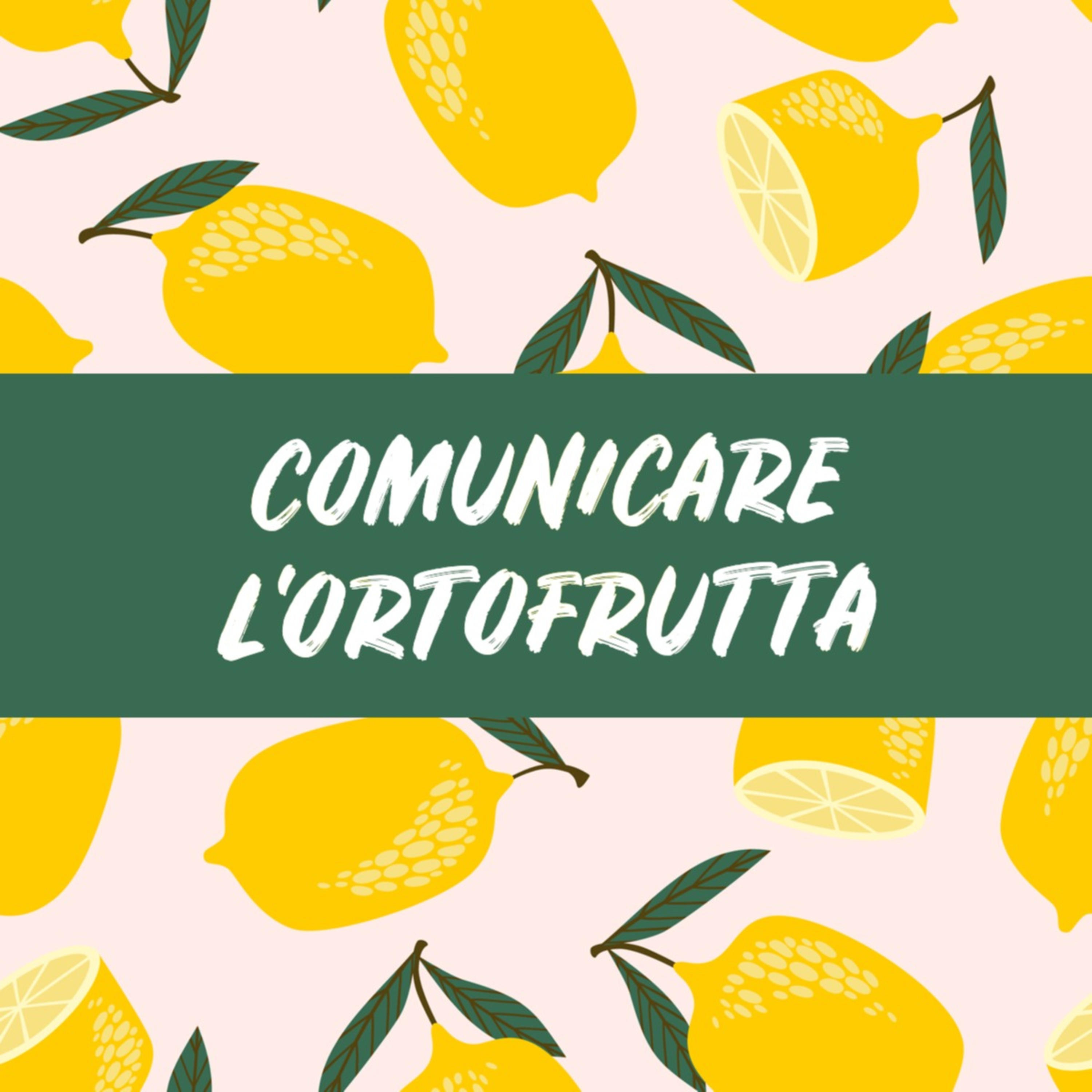 Alessandra Ravaioli – Comunicare l'ortofrutta