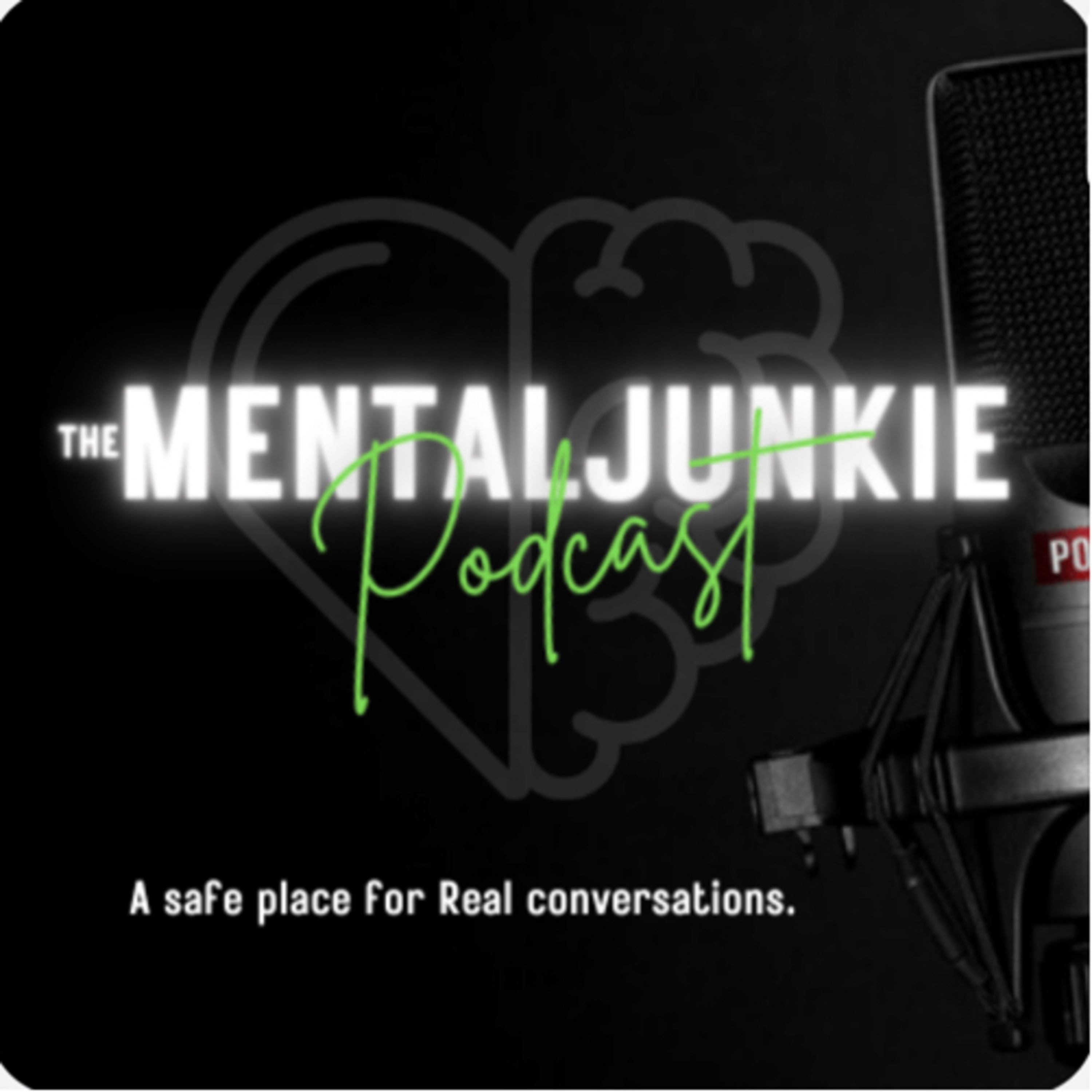 The Mental Junkie podcast artwork