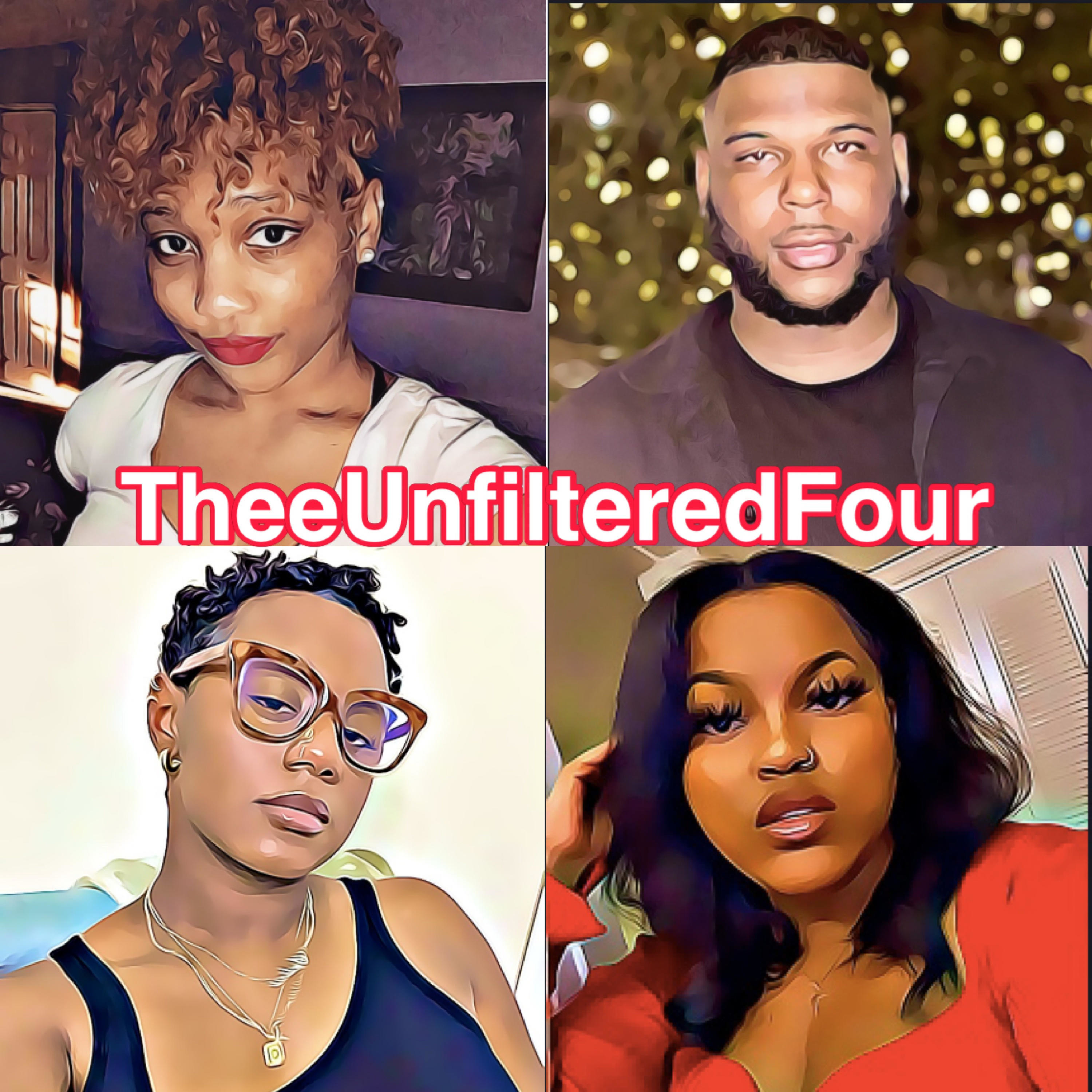 TheeUnfilteredFour podcast artwork