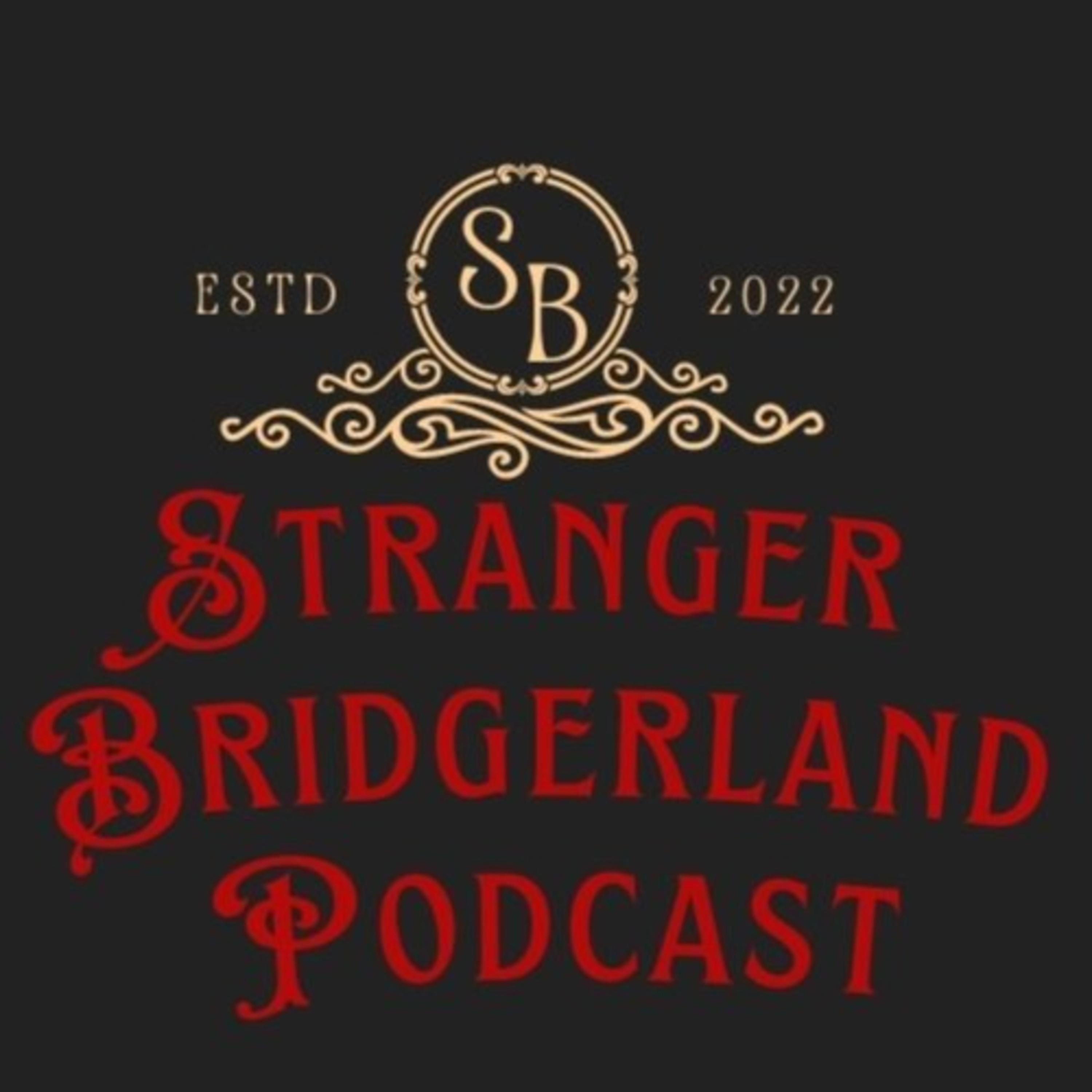 Stranger Bridgerland Podcast podcast artwork