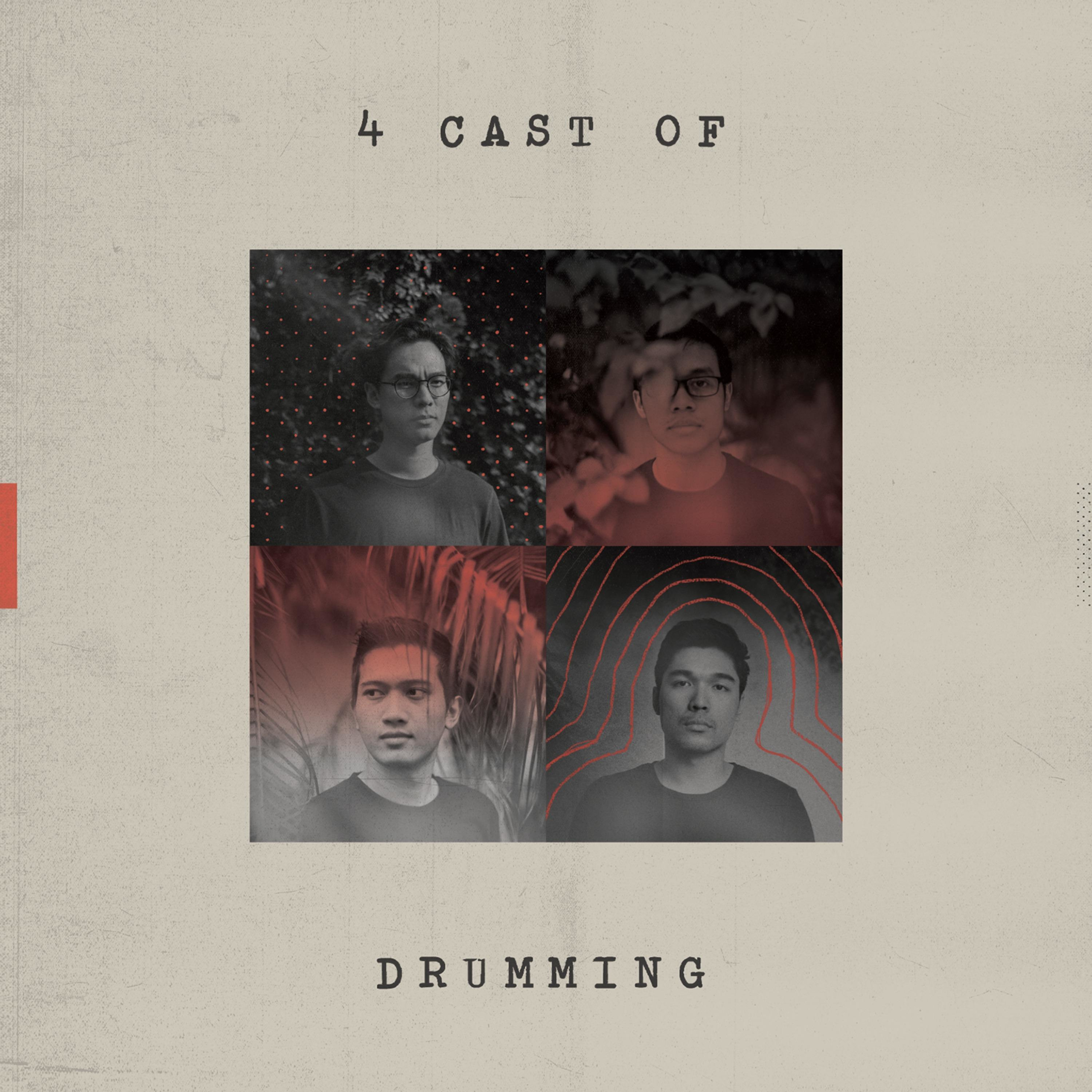 4CAST OF DRUMMING