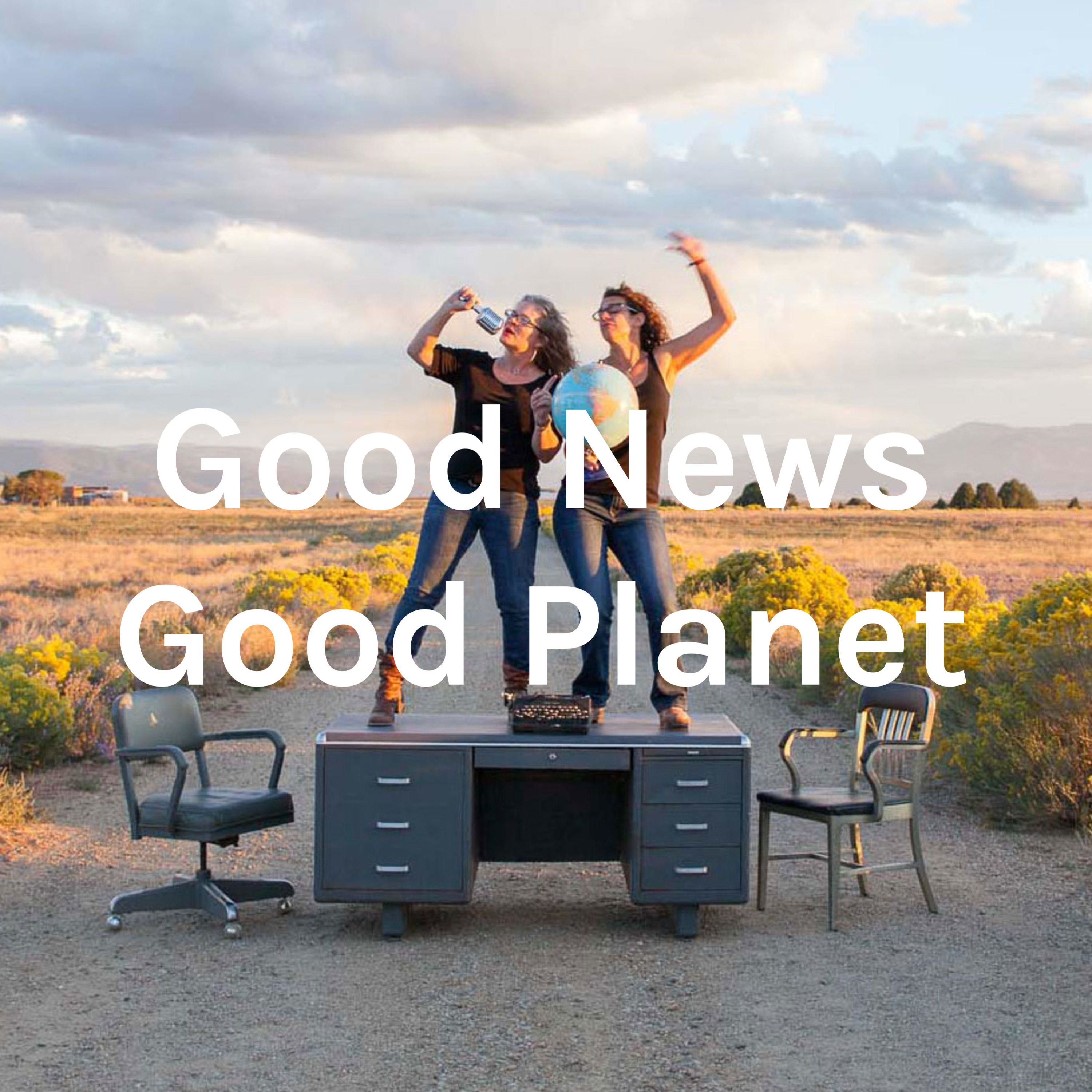 Good News Good Planet