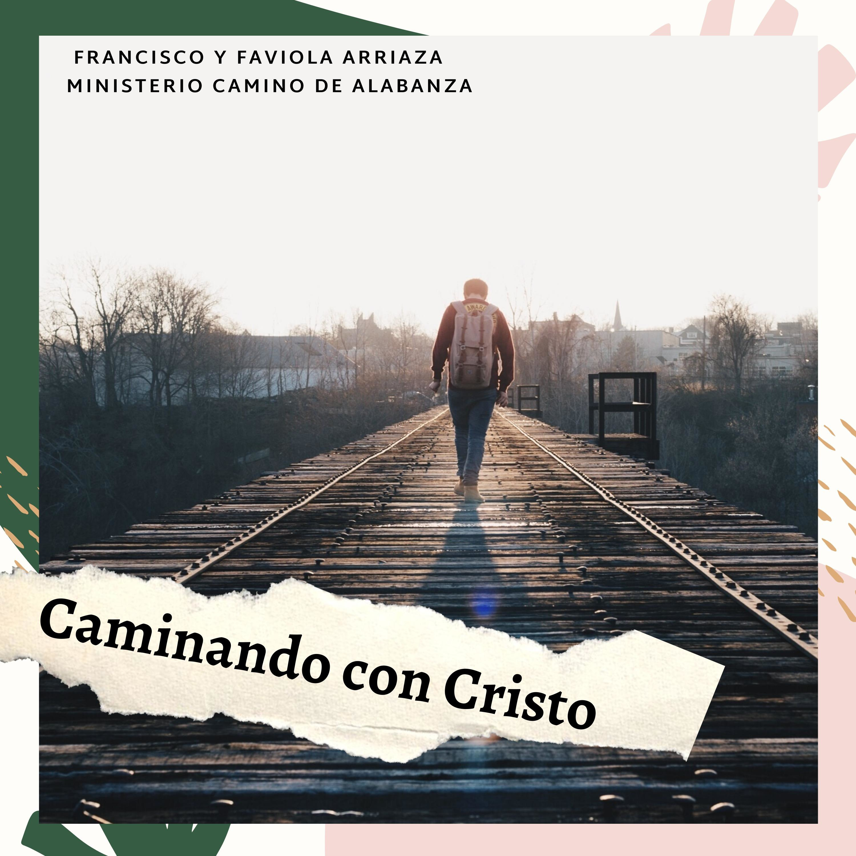 Caminando con Cristo