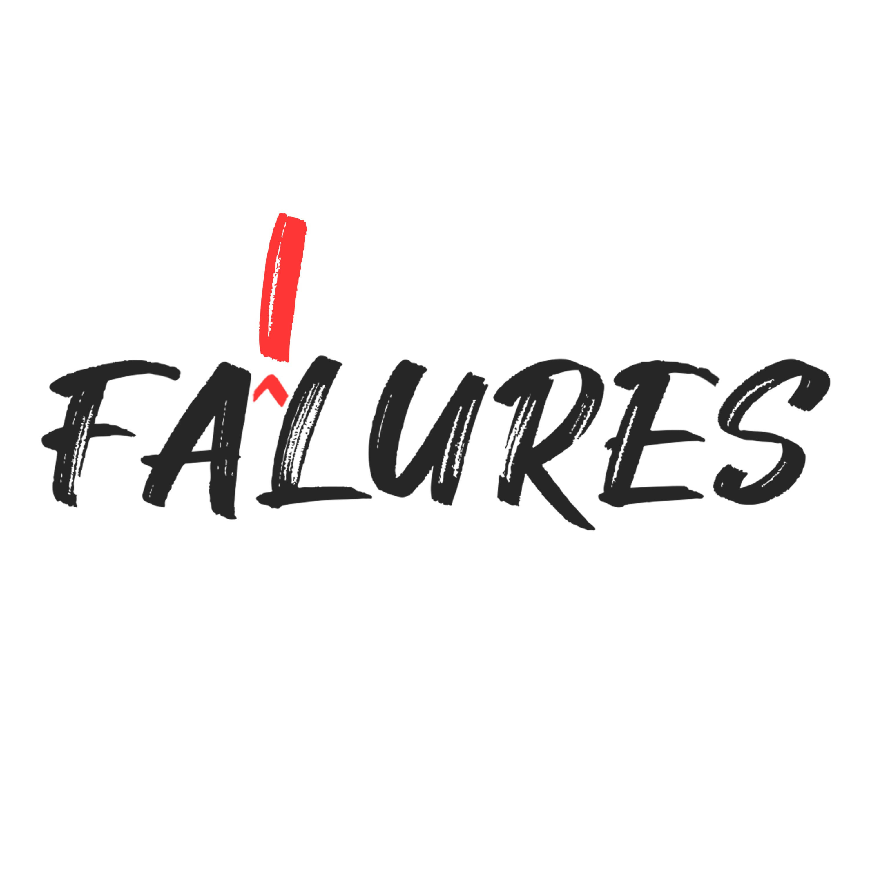 Failures