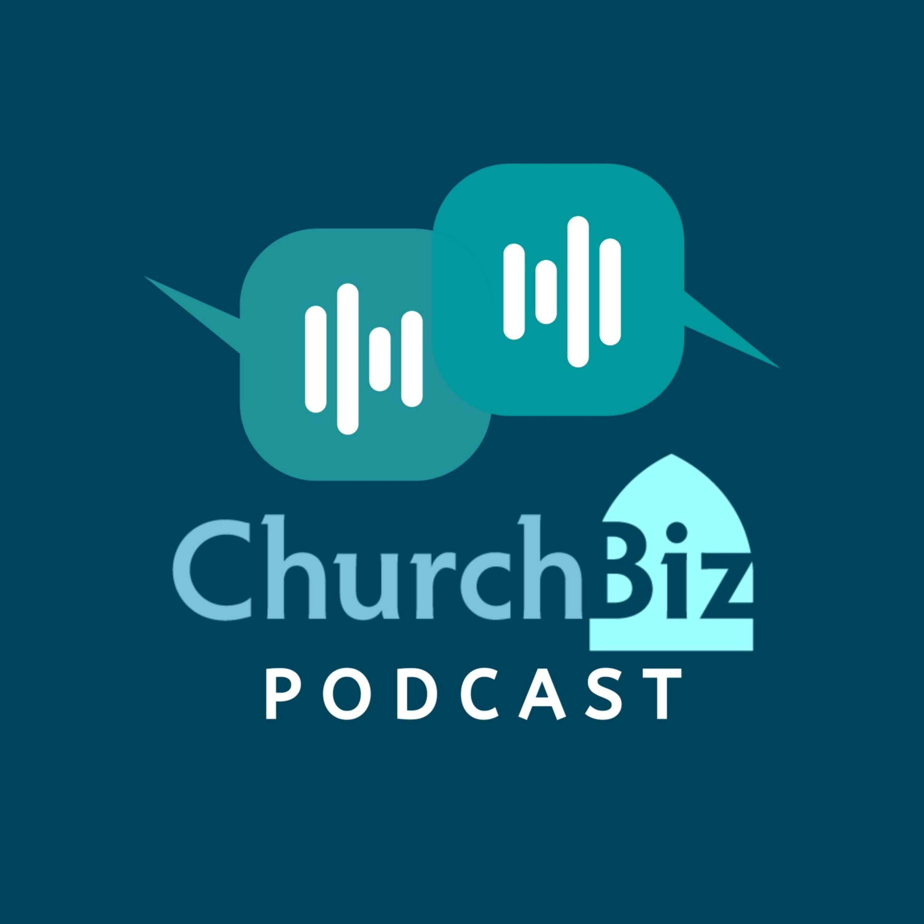 The ChurchBiz Podcast