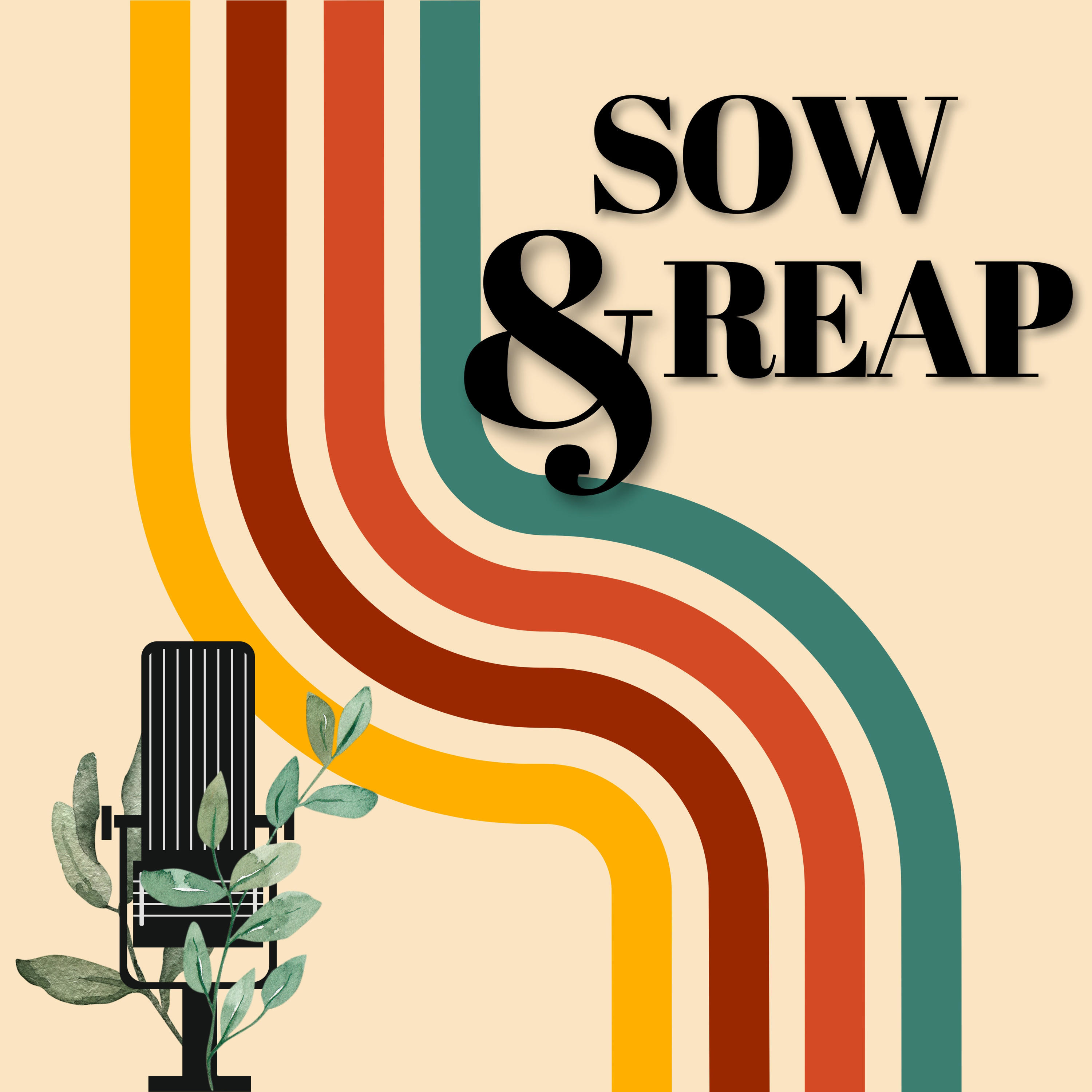 Sow & Reap