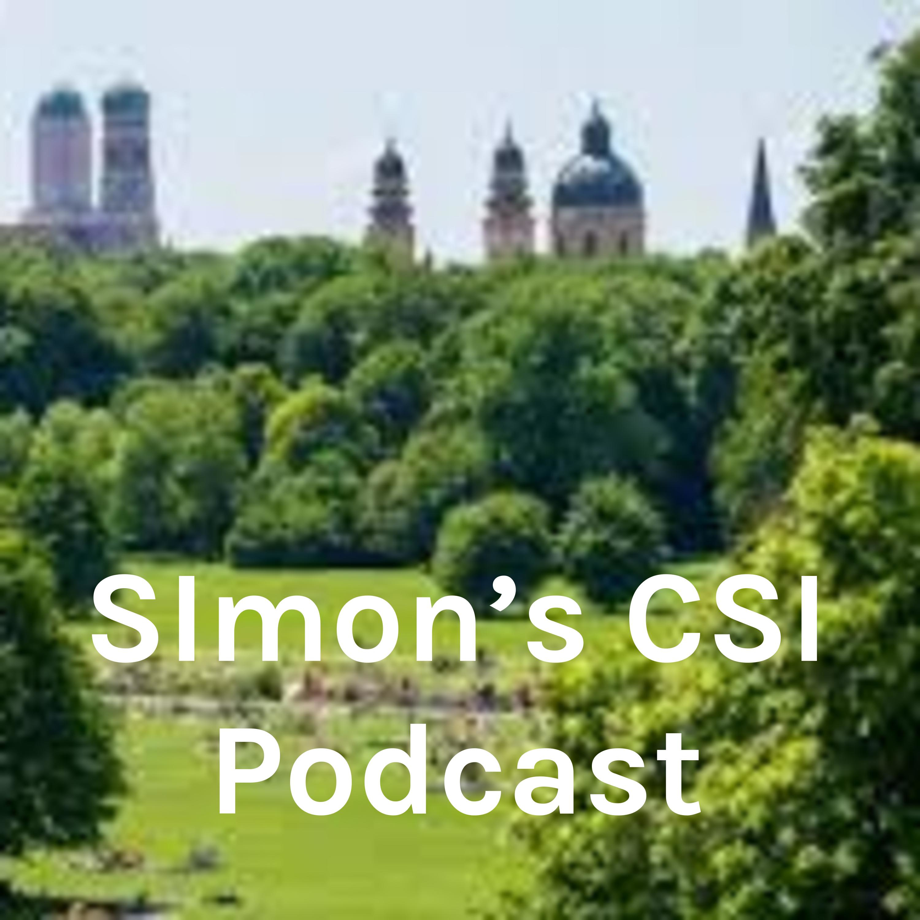 Simon's CSI Podcast