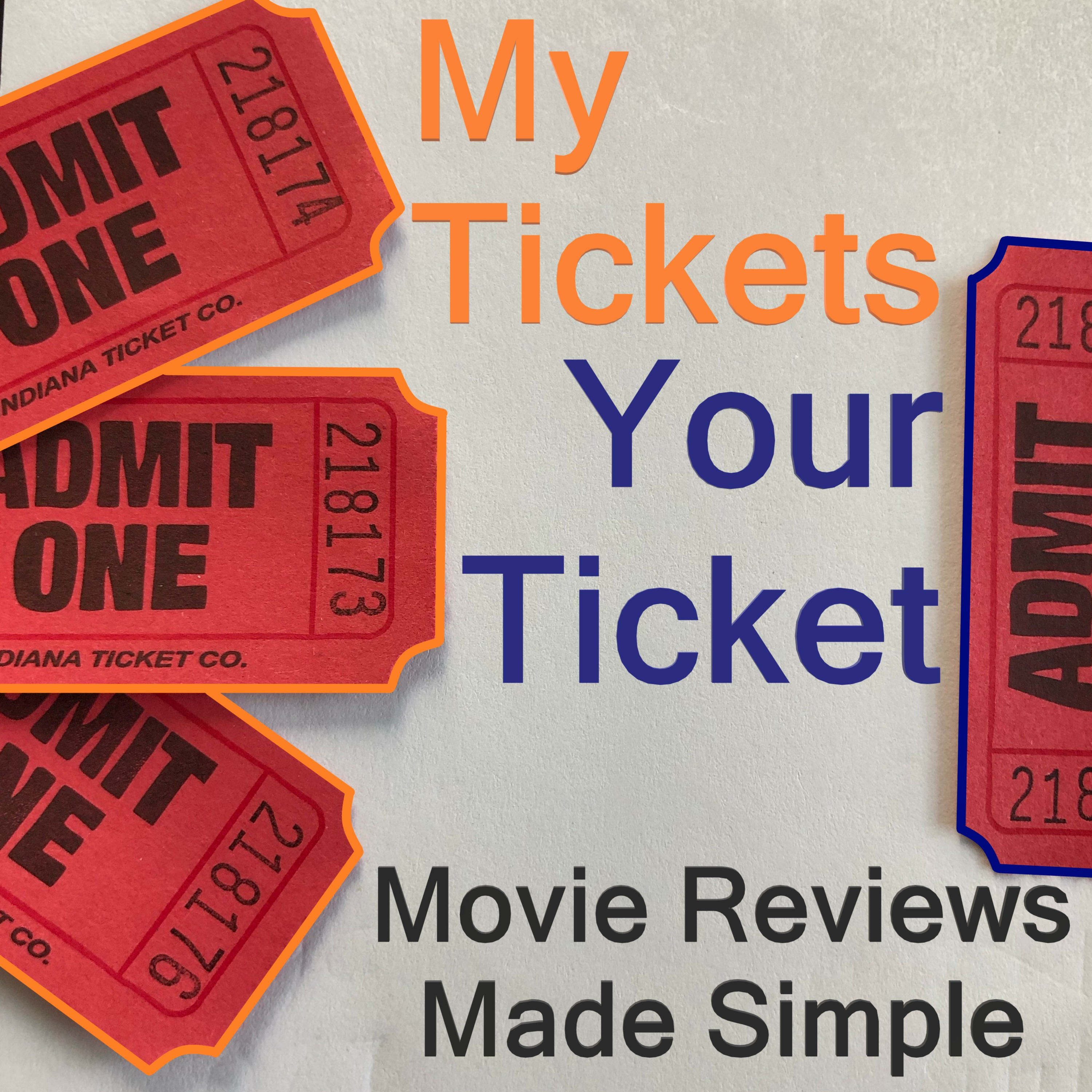 My Tickets, Your Ticket.