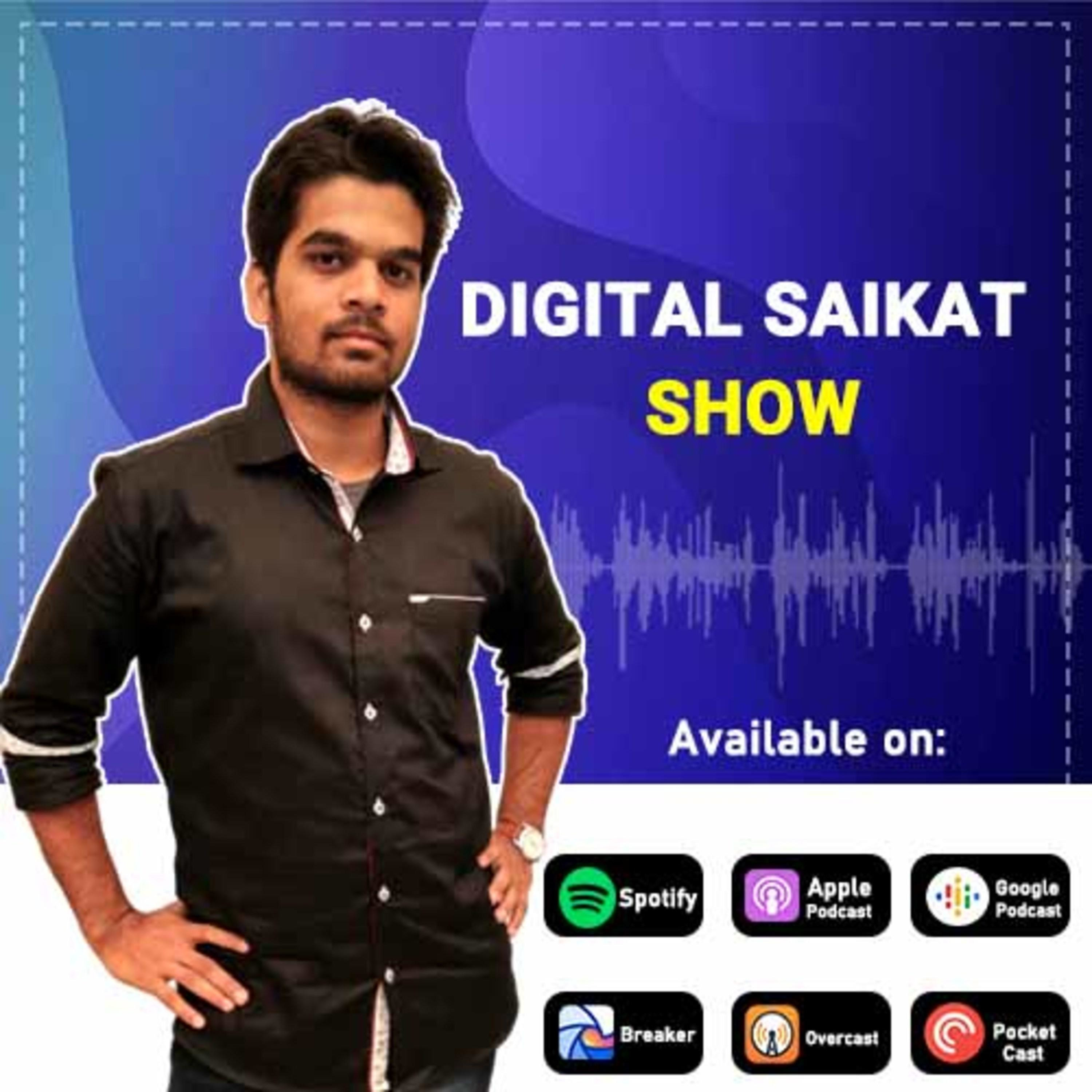 Digital Saikat Show | Digital Marketing and Personal Branding Podcast