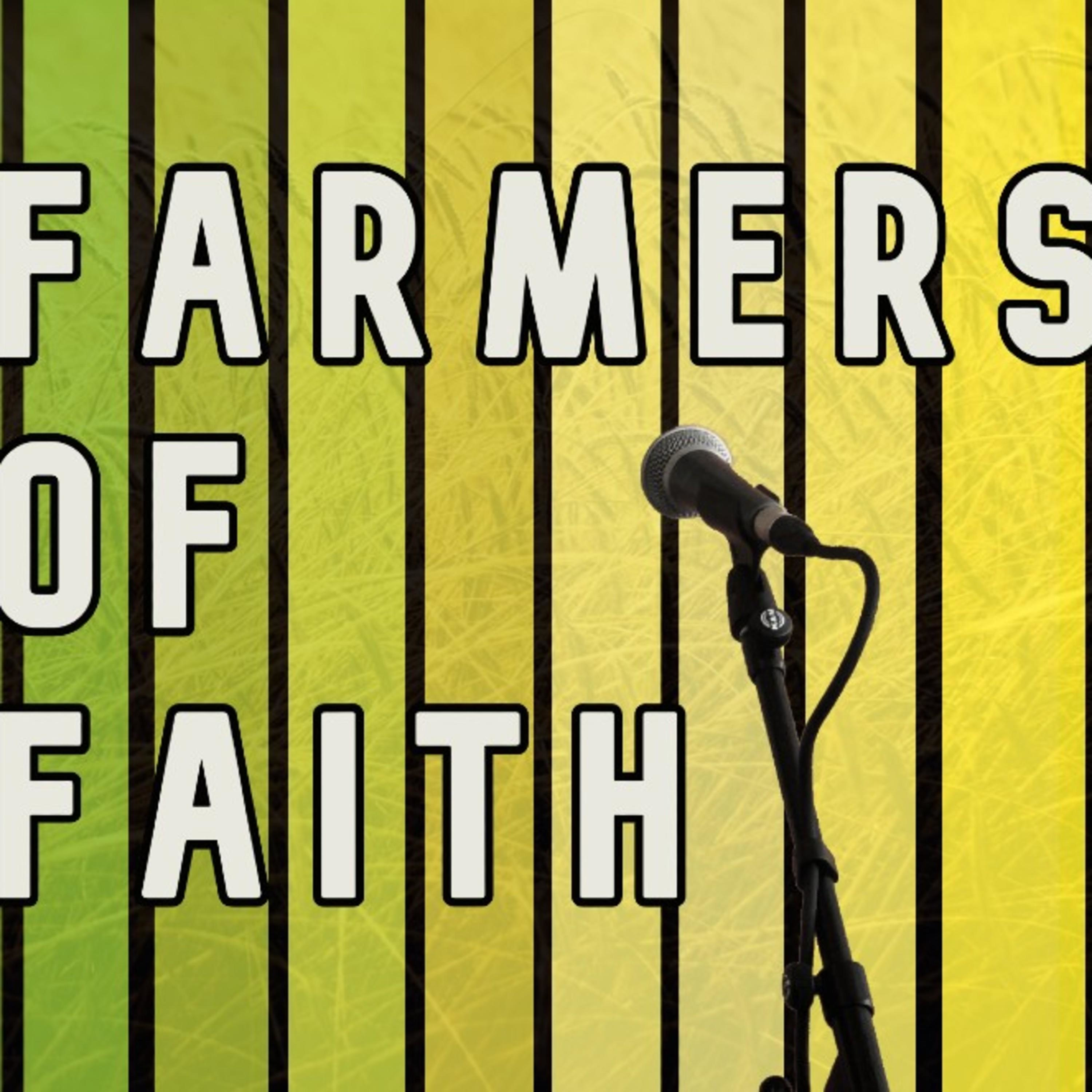 Farmers Of Faith