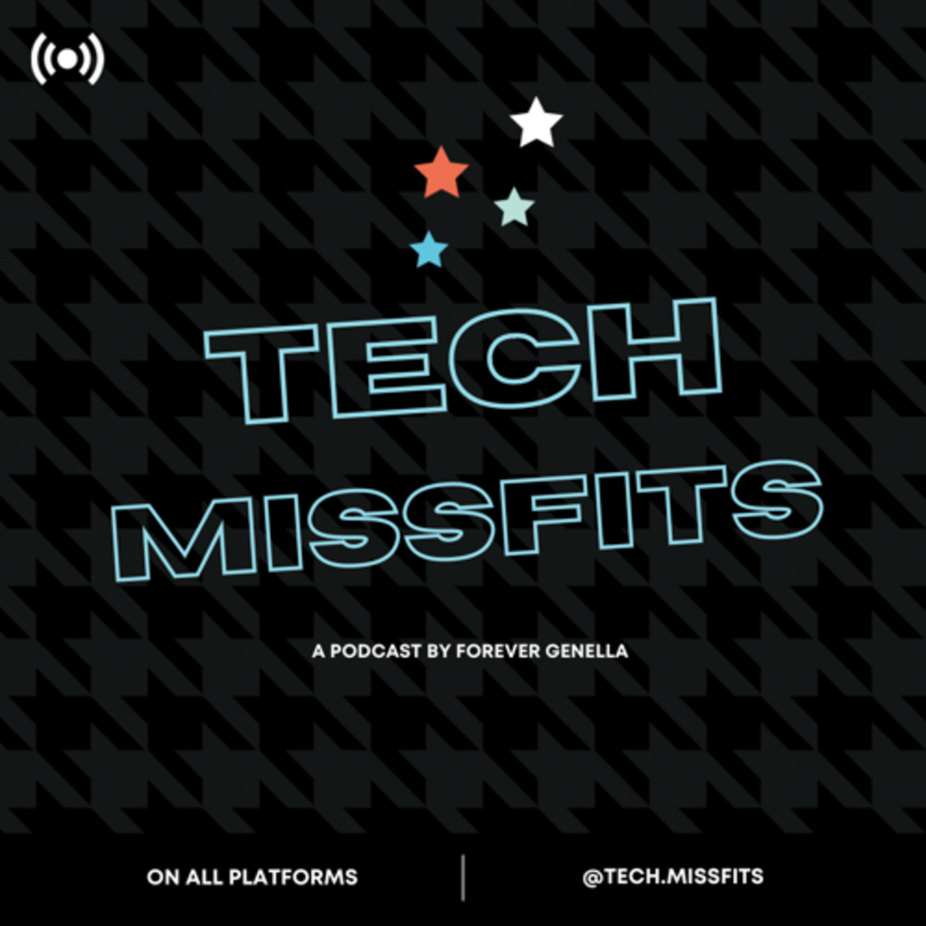 Tech Missfits