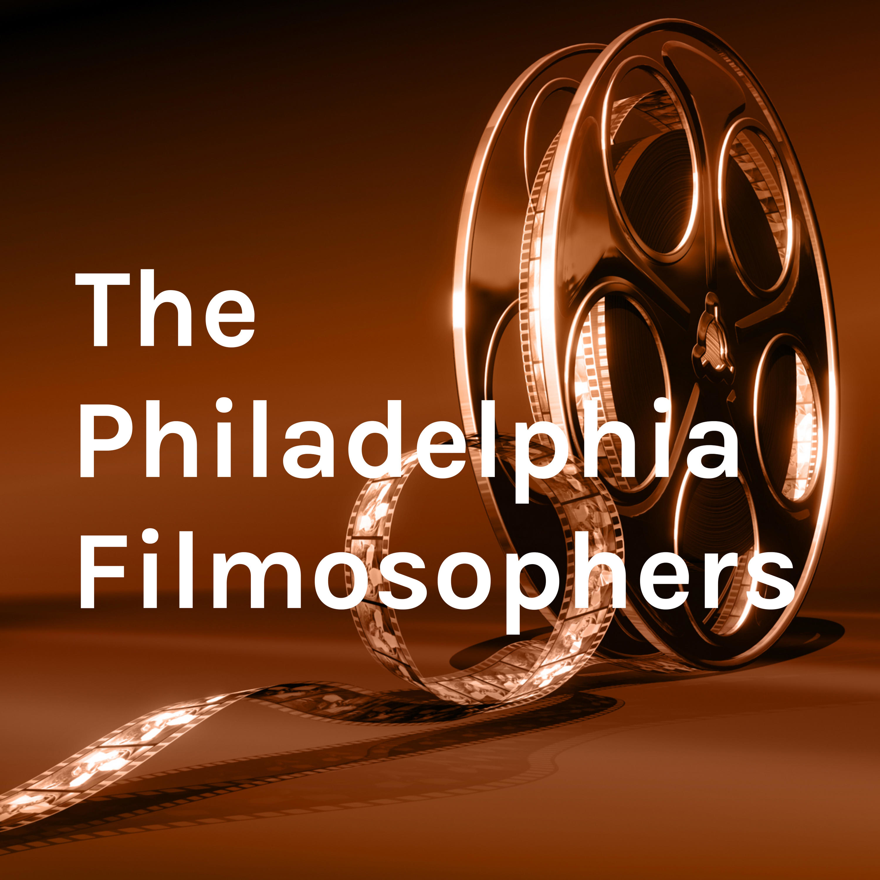 The Philadelphia Filmosophers