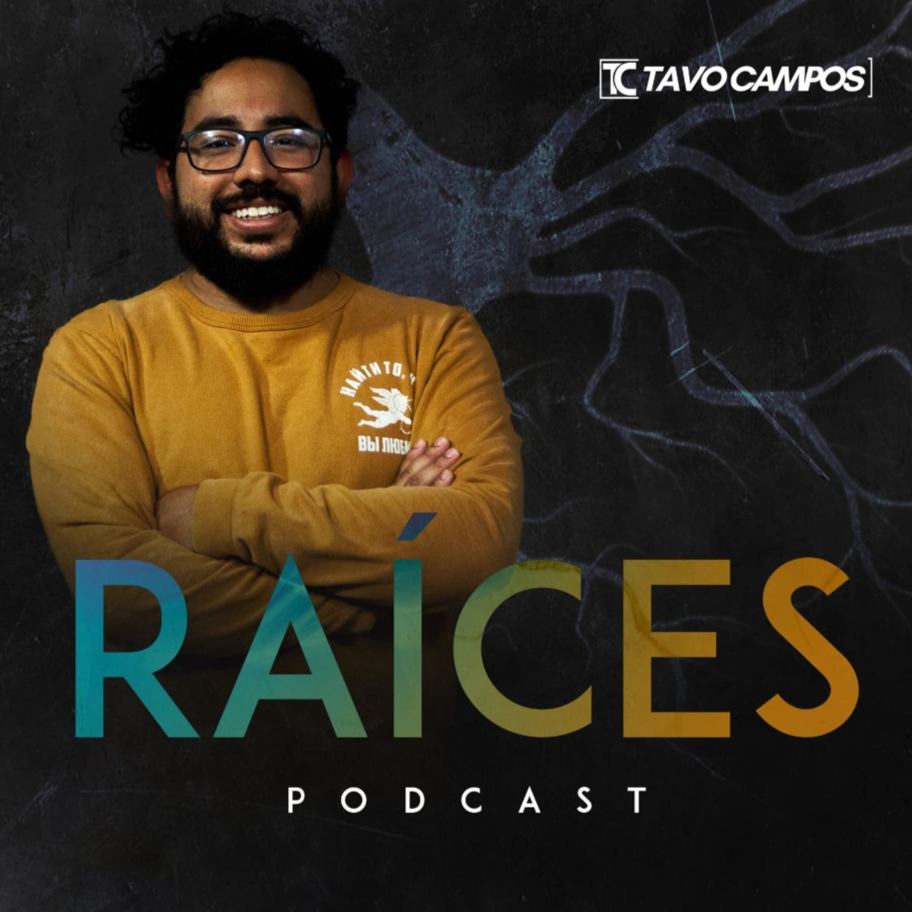 Raíces Podcast