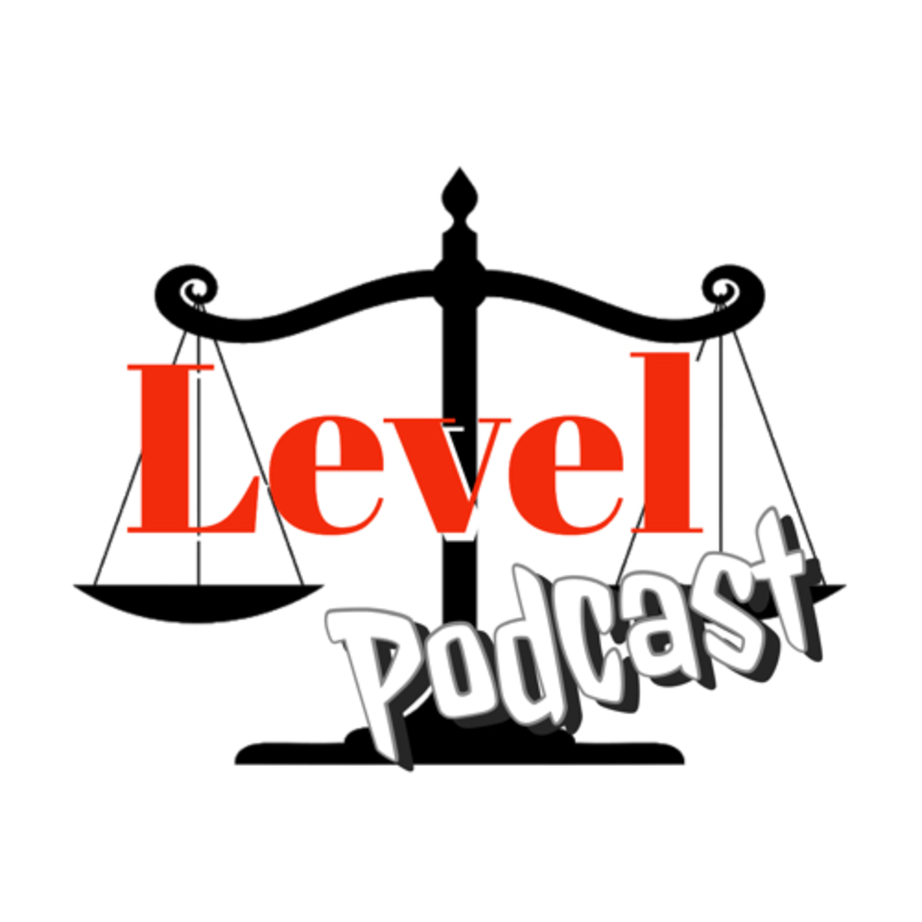 LEVEL PODCAST