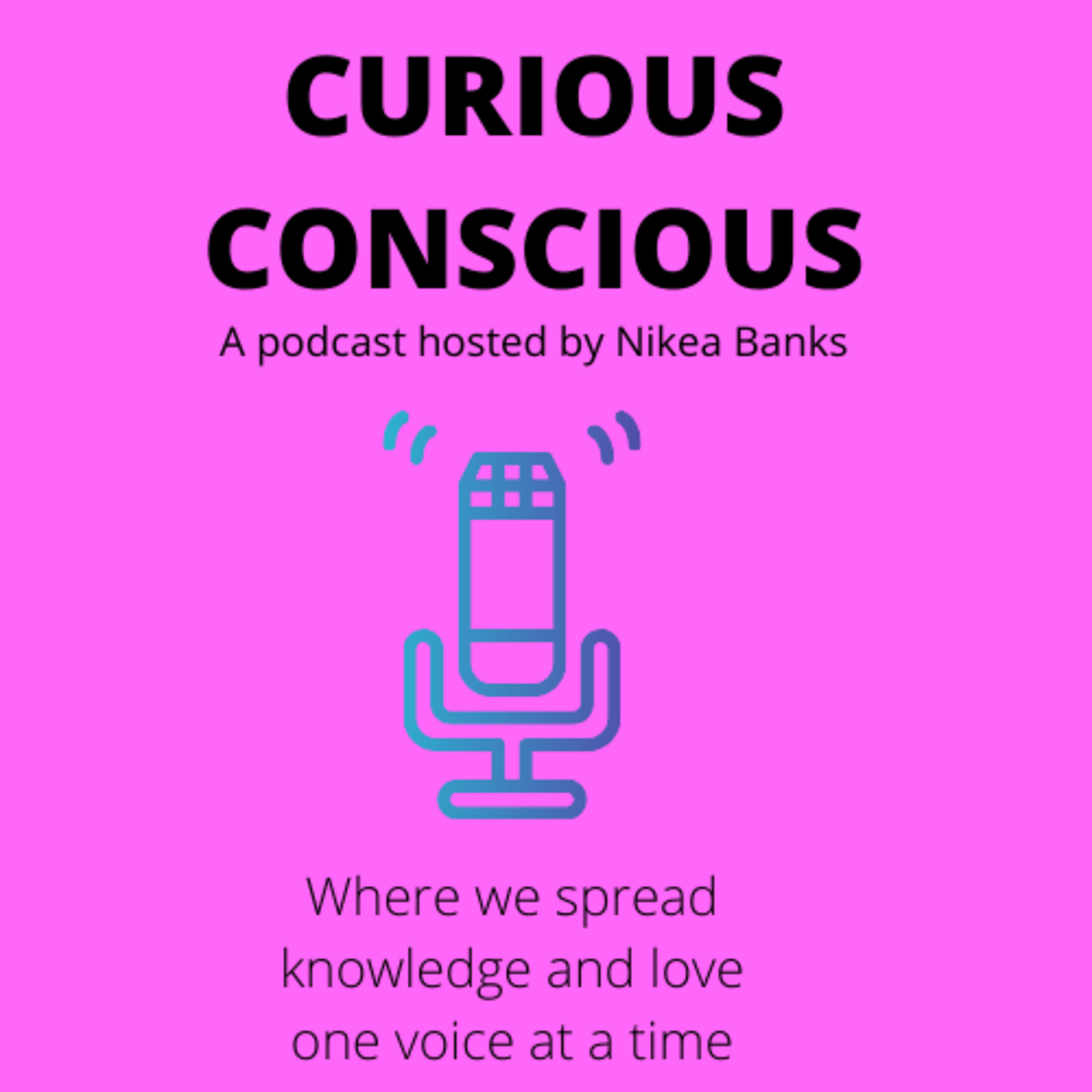 Curious Conscious