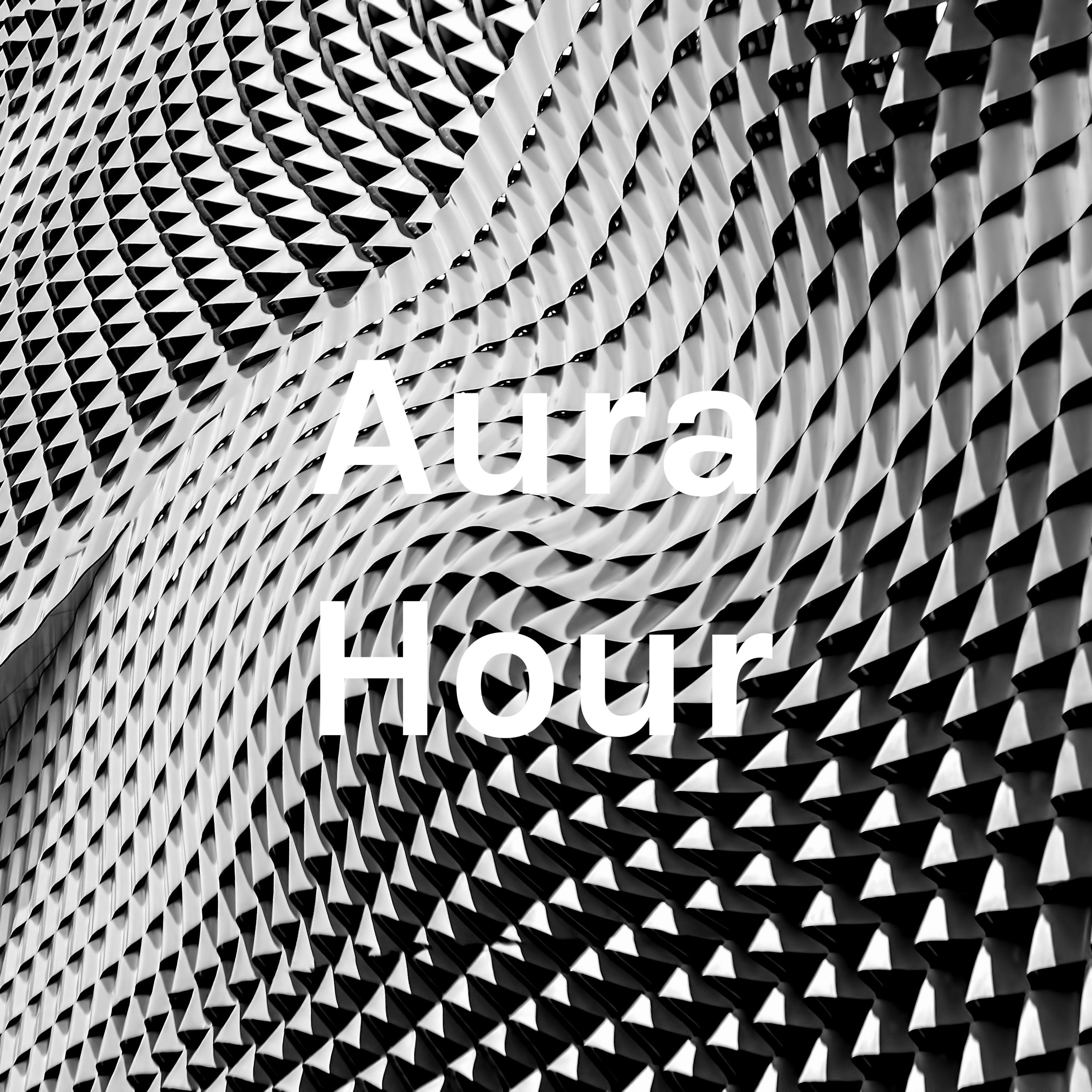 Aura Hour