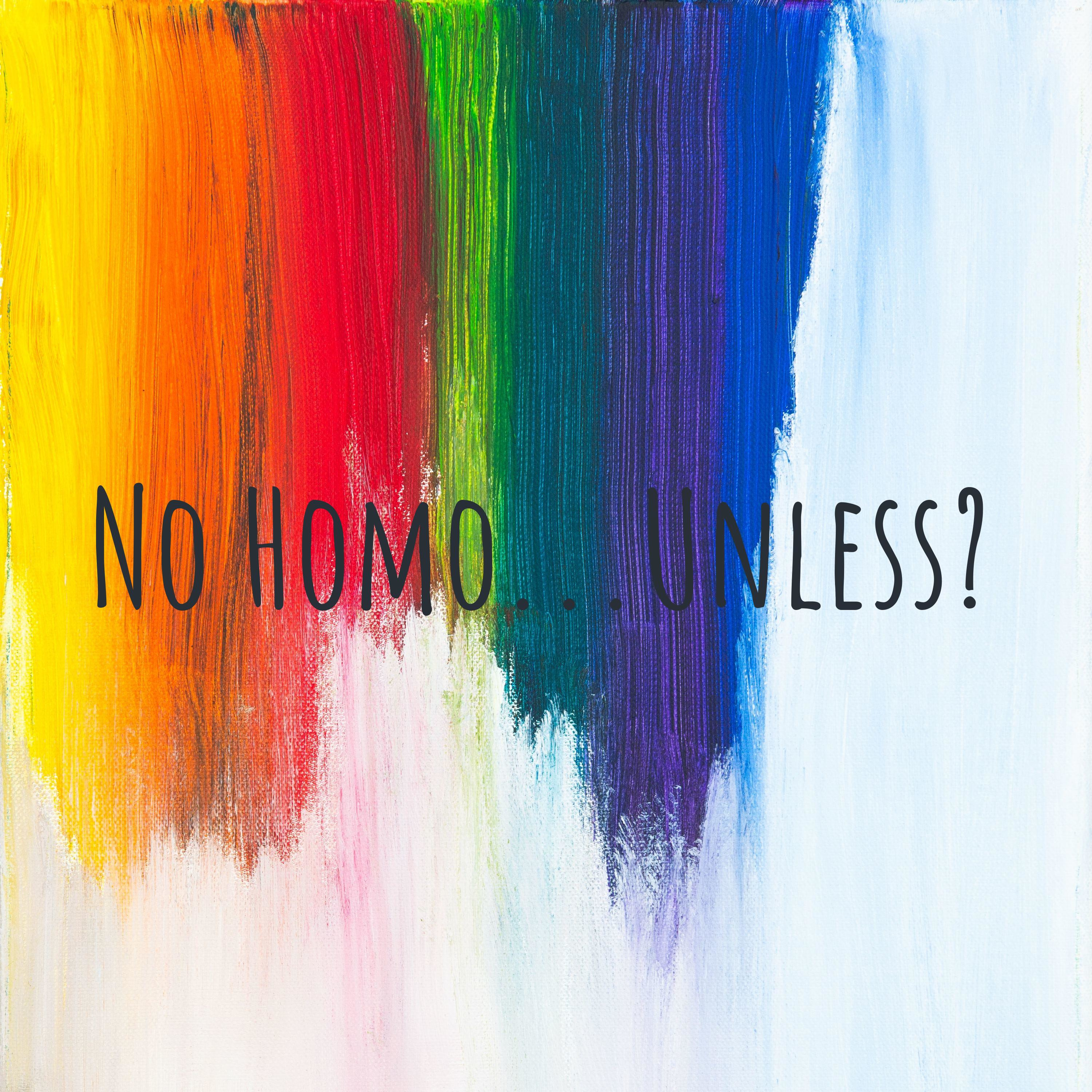 No Homo...Unless? Ep 2 "Depantispation Proclamation" (Monsters)