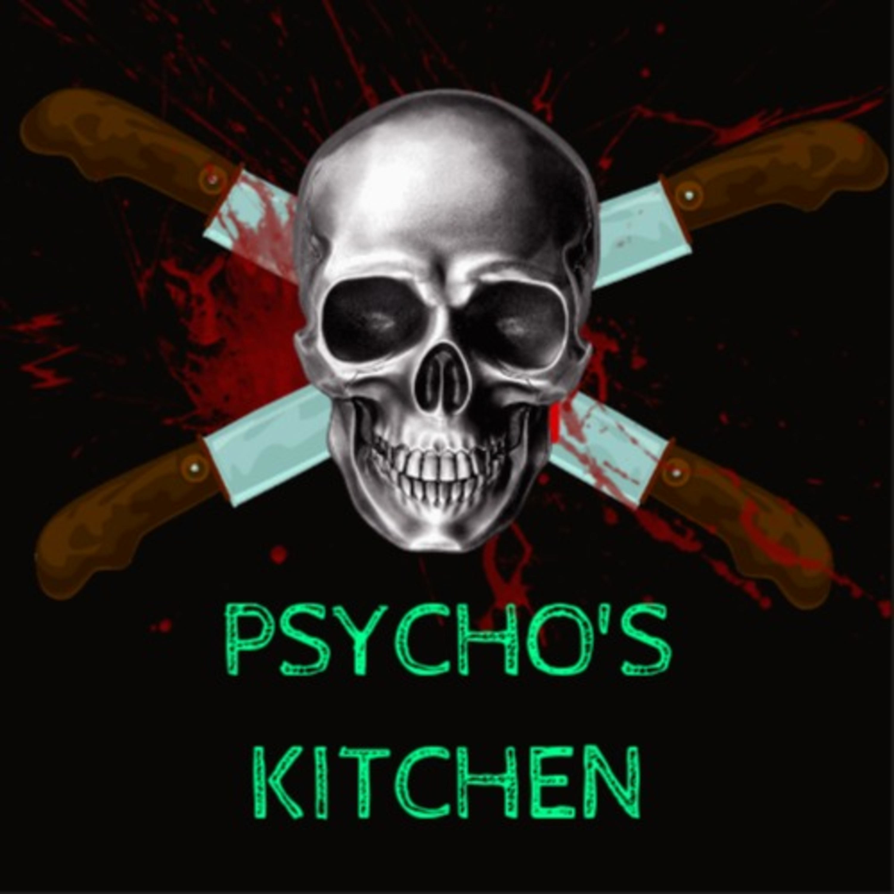 Psycho\'s Kitchen