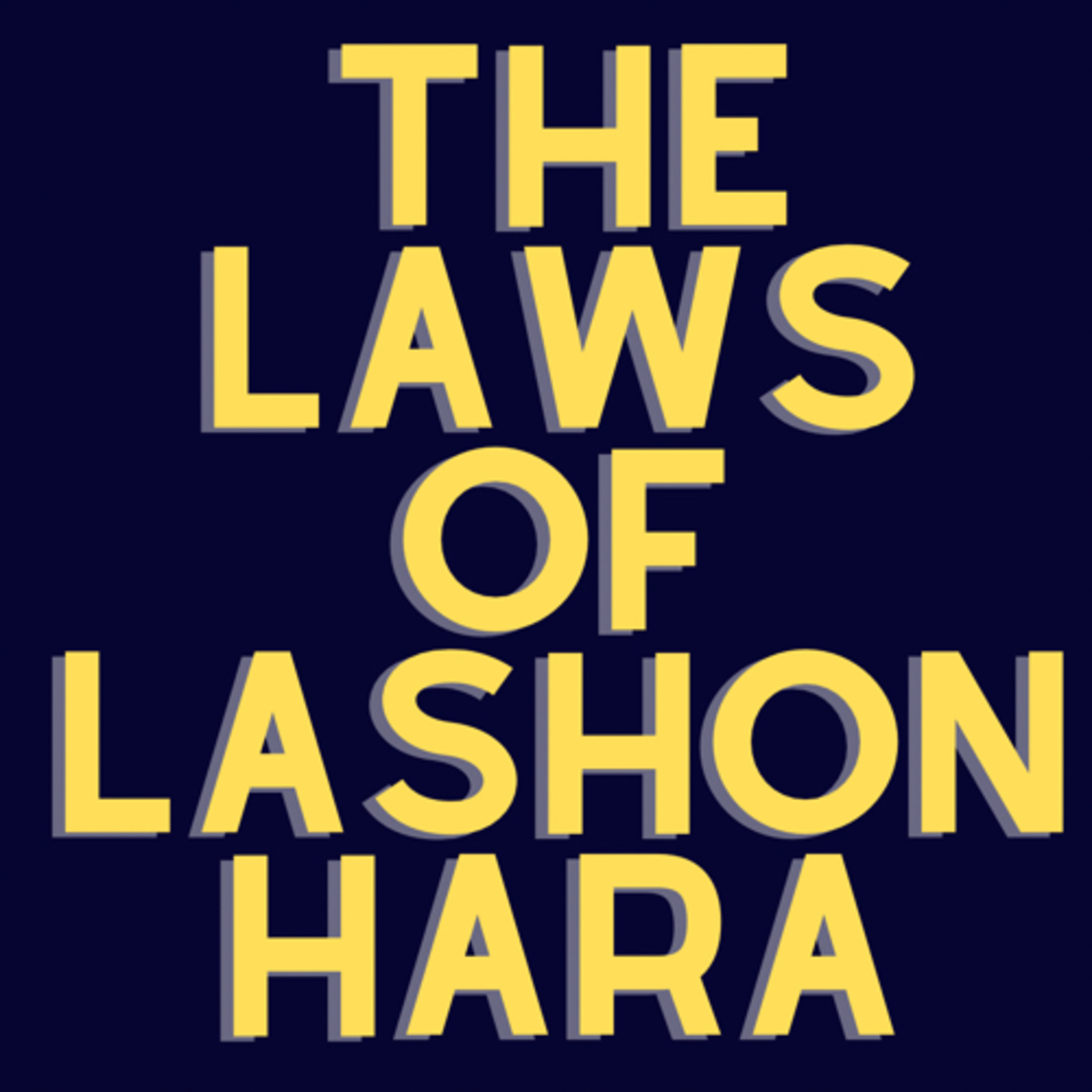 Laws about Lashon Hara