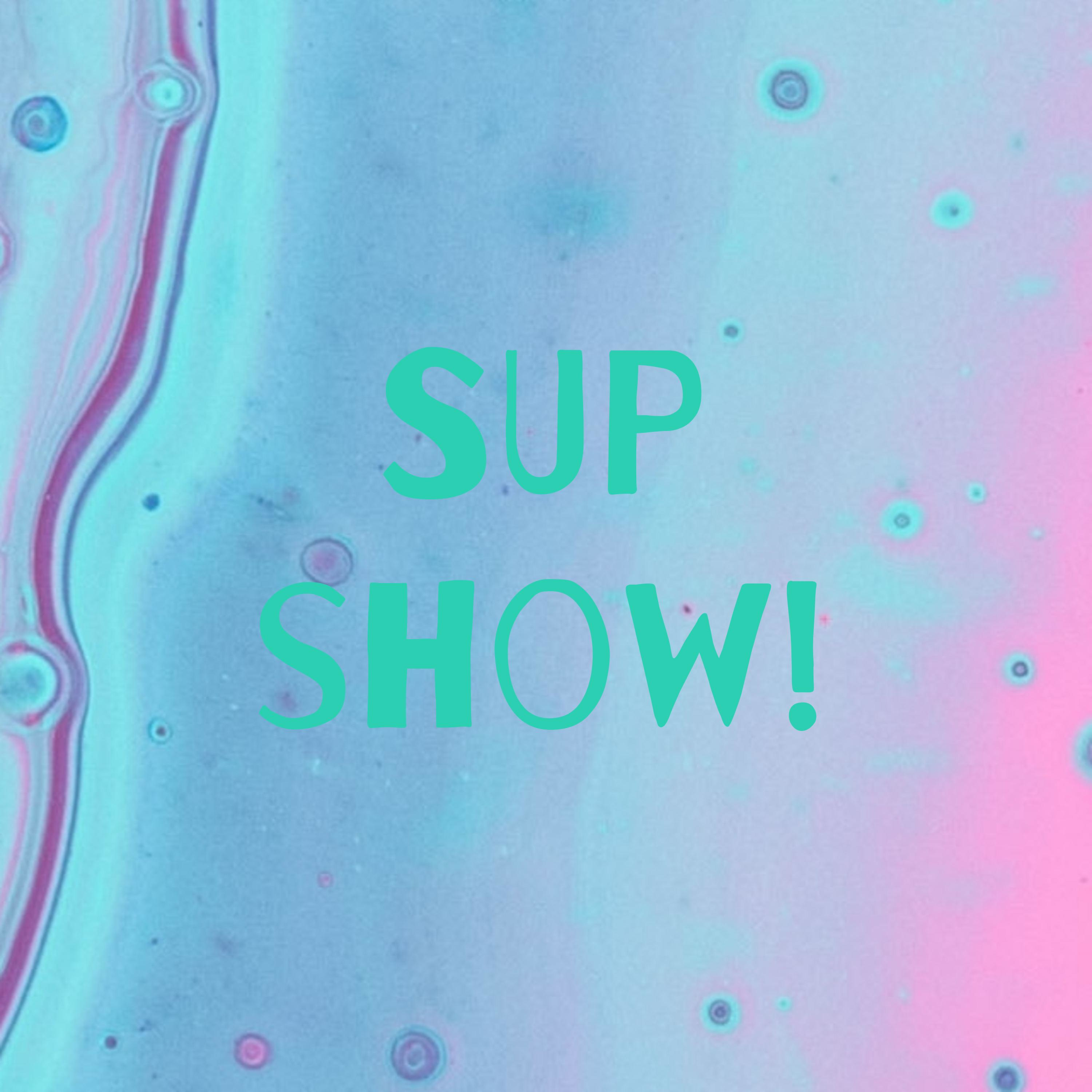 SUP show!