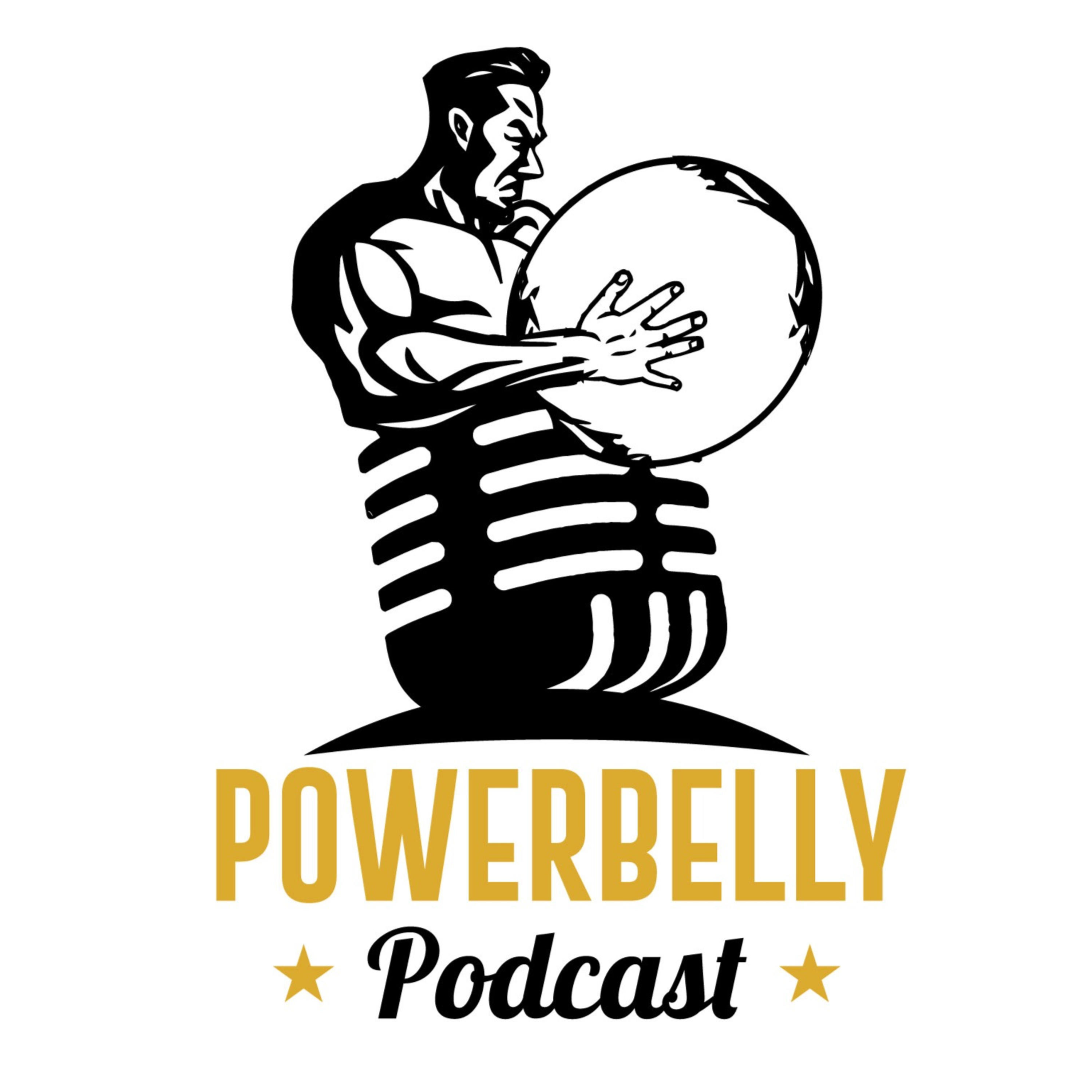 Powerbelly Podcast podcast artwork