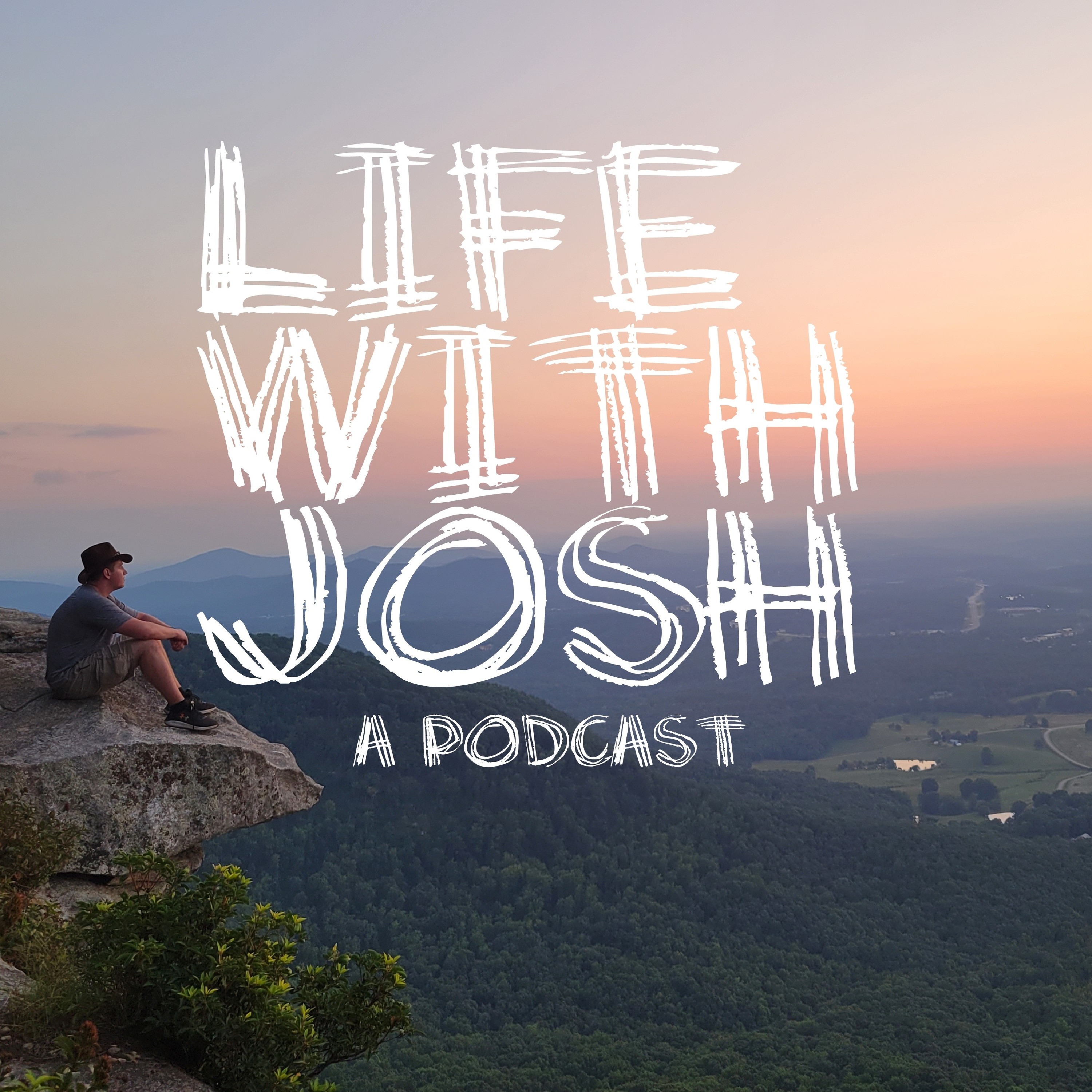 Life With Josh