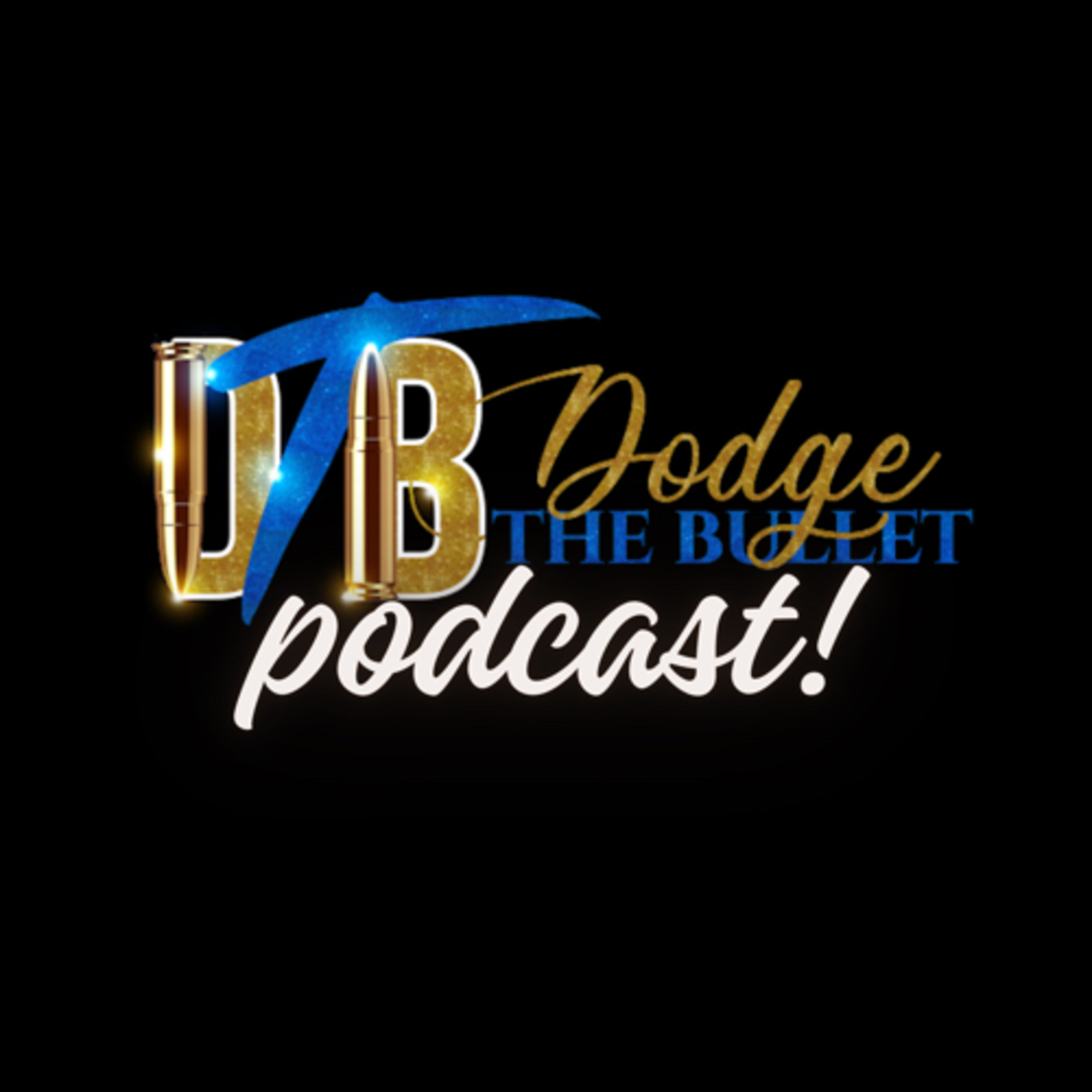 Dodge The Bullet  (Trailer) episode artwork