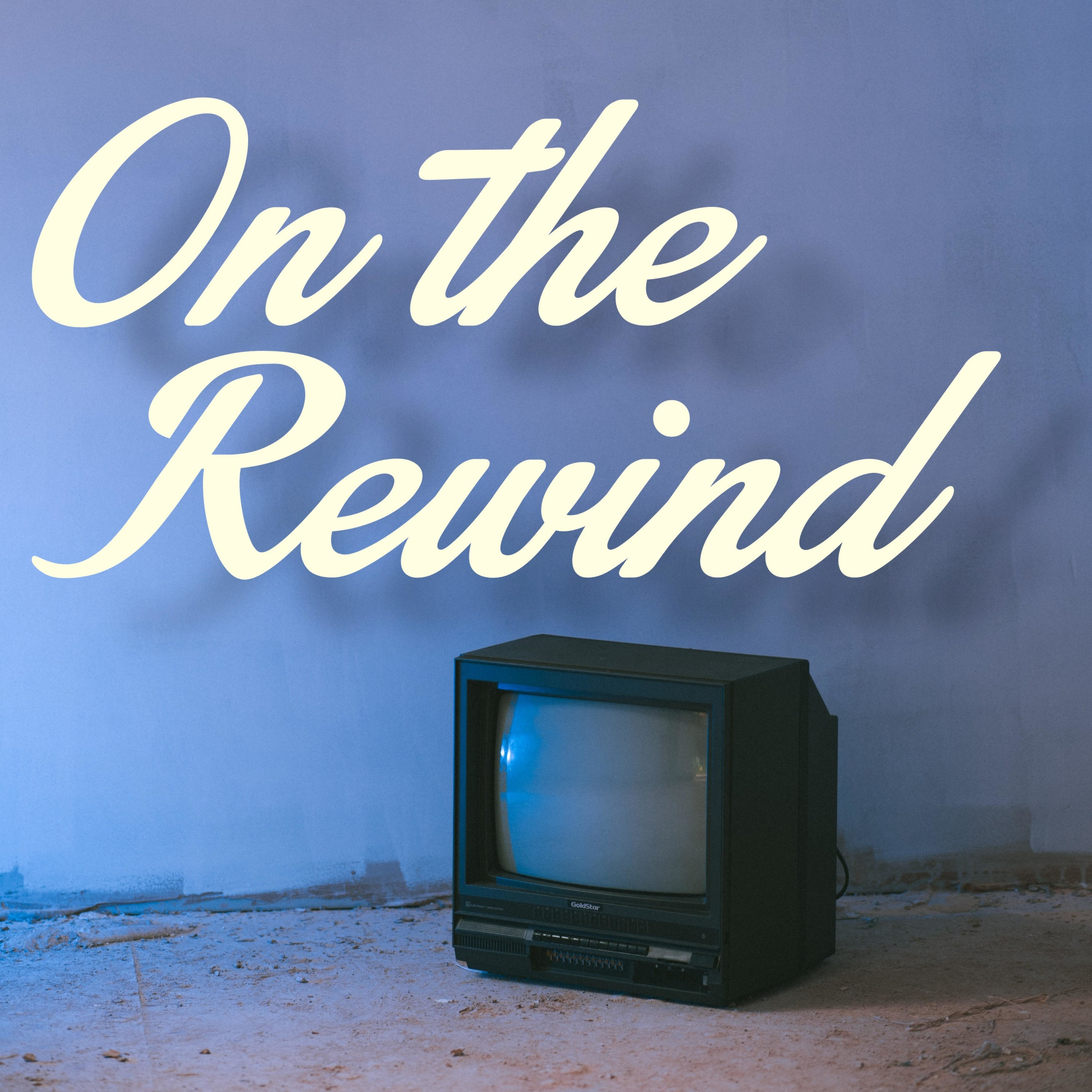 On The Rewind Teaser Preview episode artwork