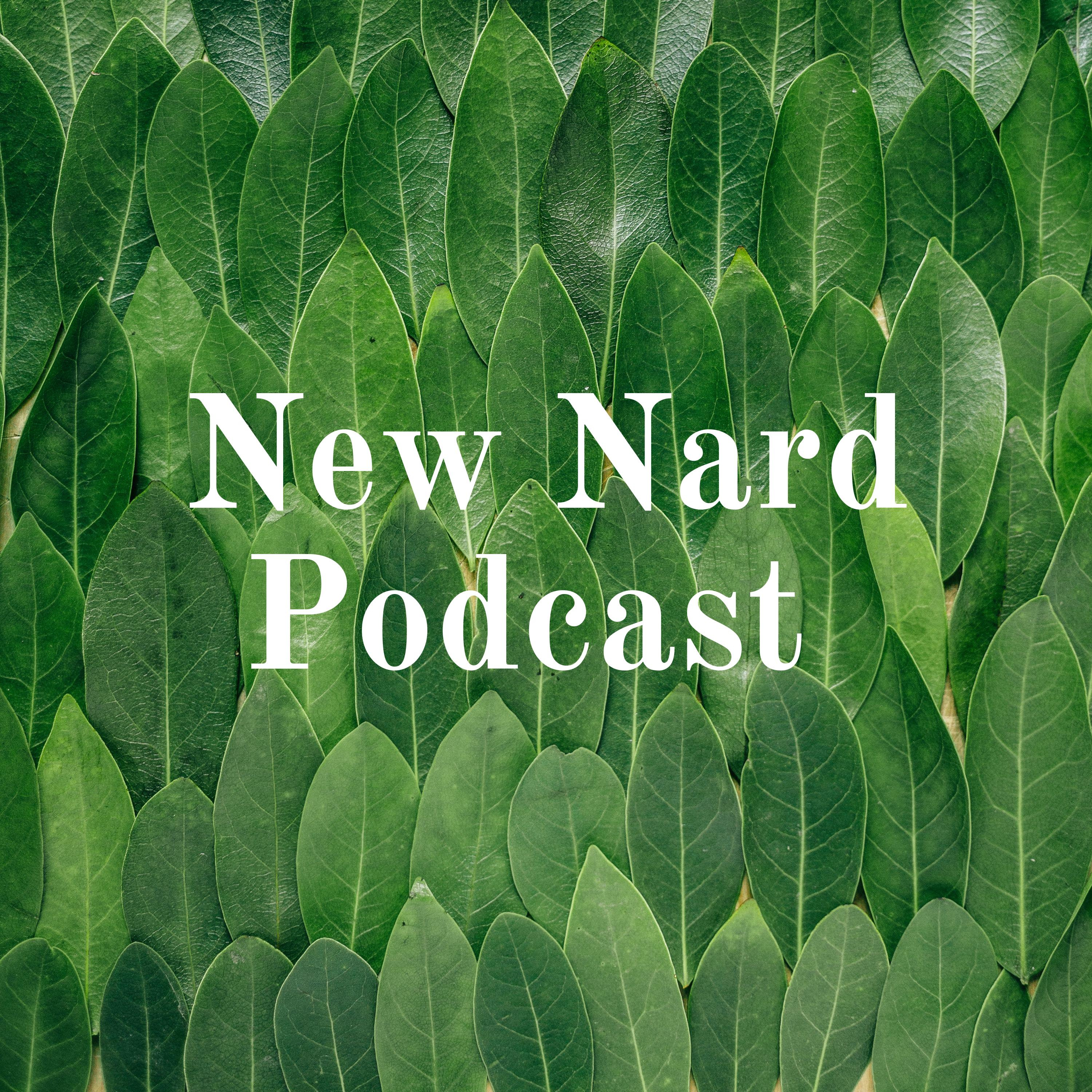 New Nard Podcast 