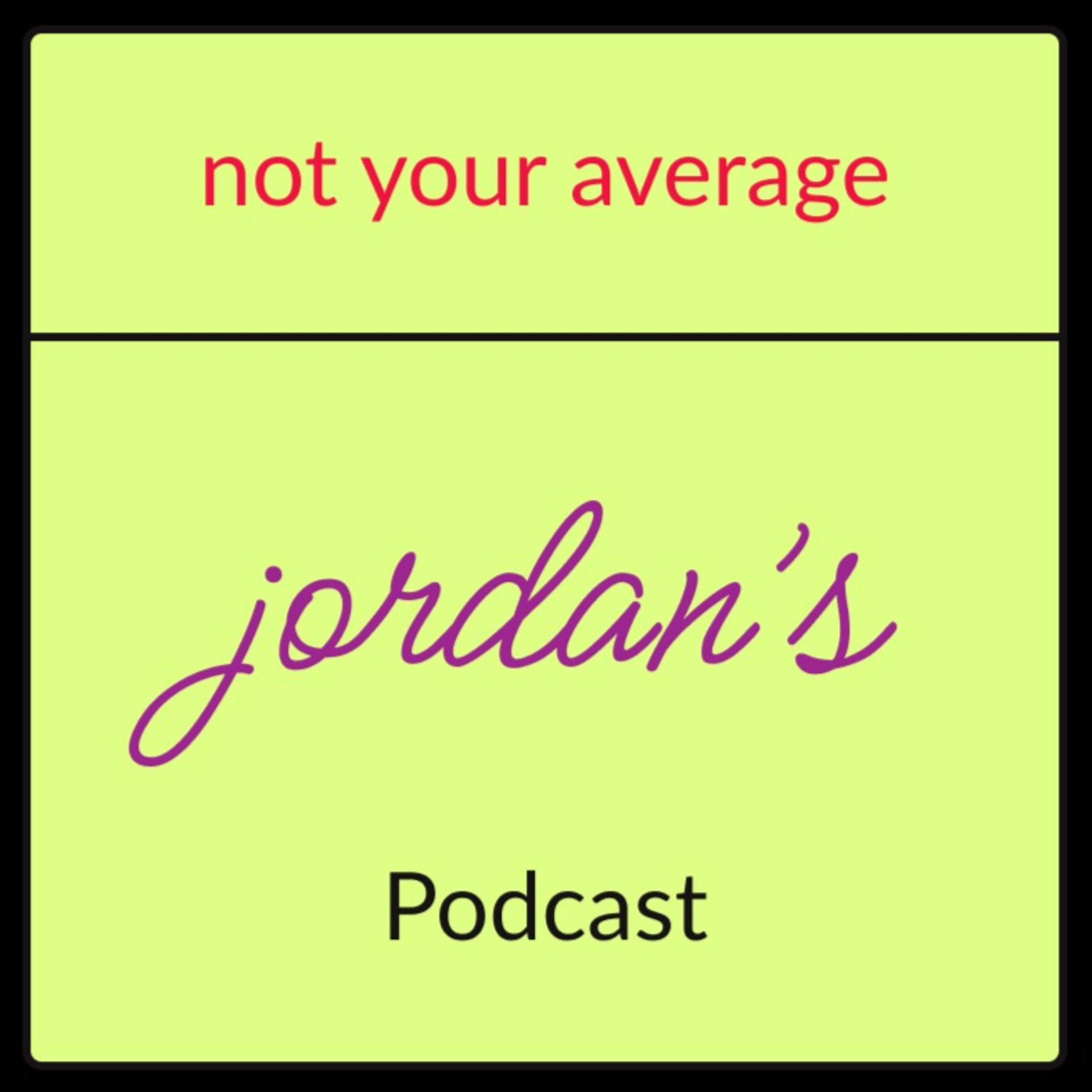 Not Your Average Jordan\'s Podcast
