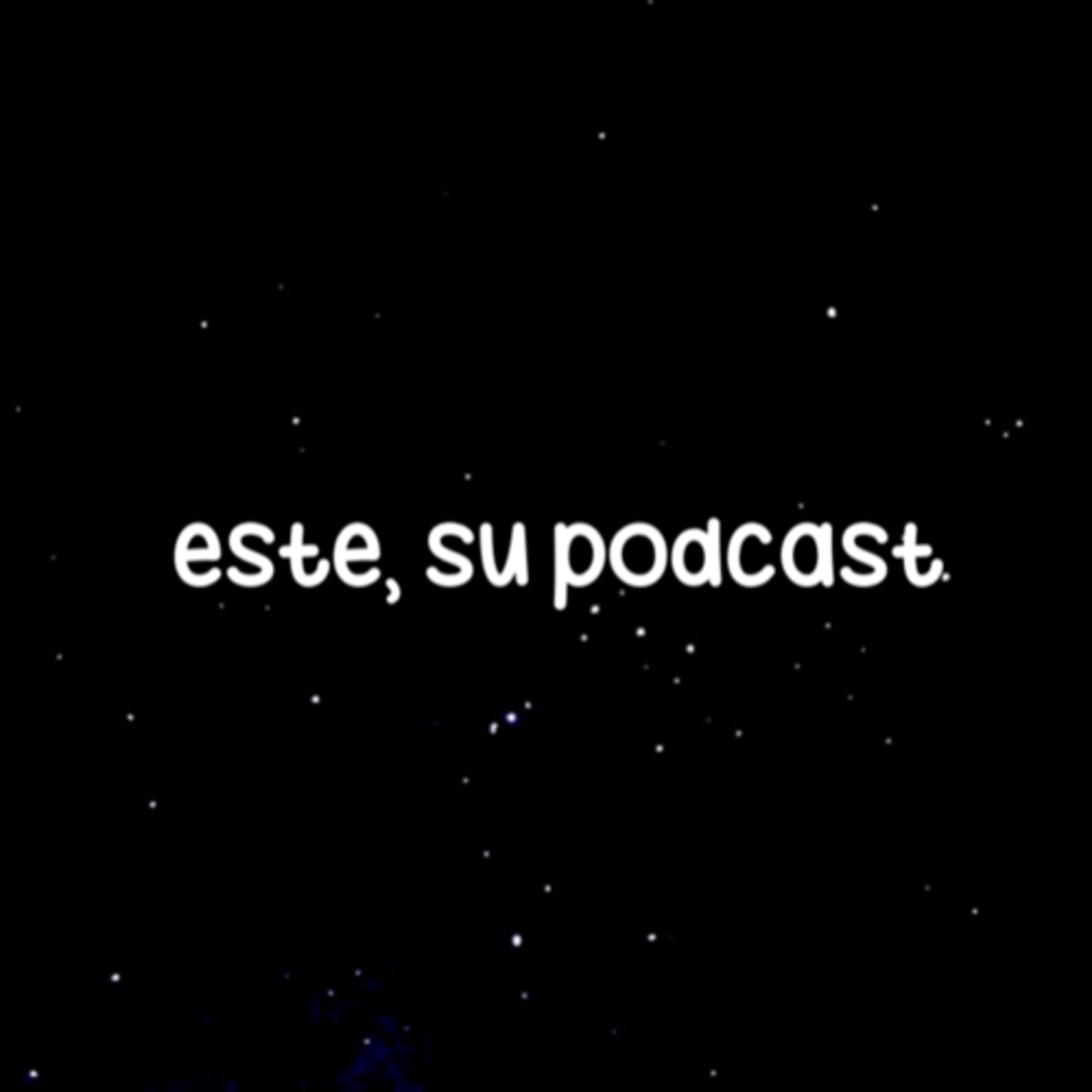 Este, su podcast