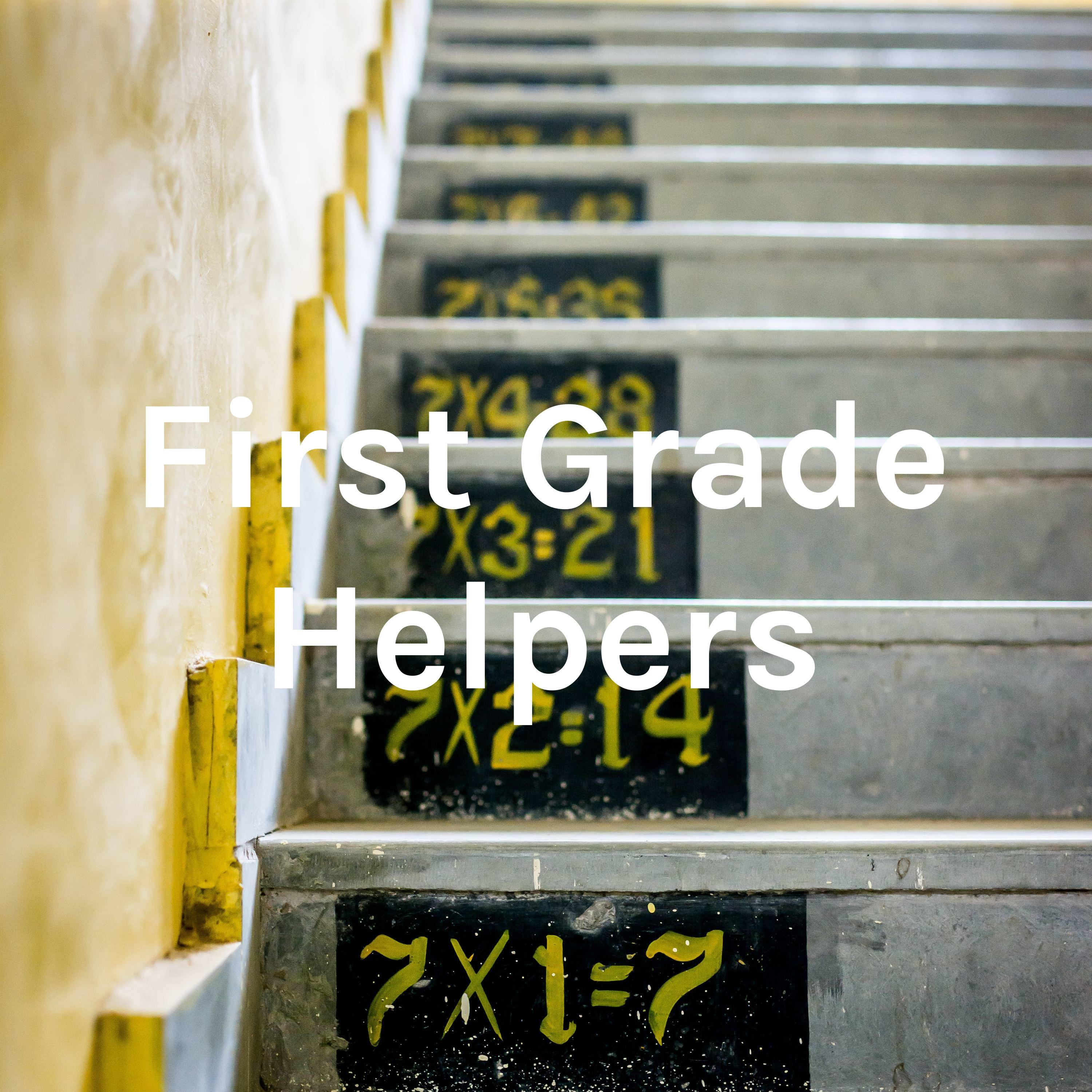 First Grade Helpers