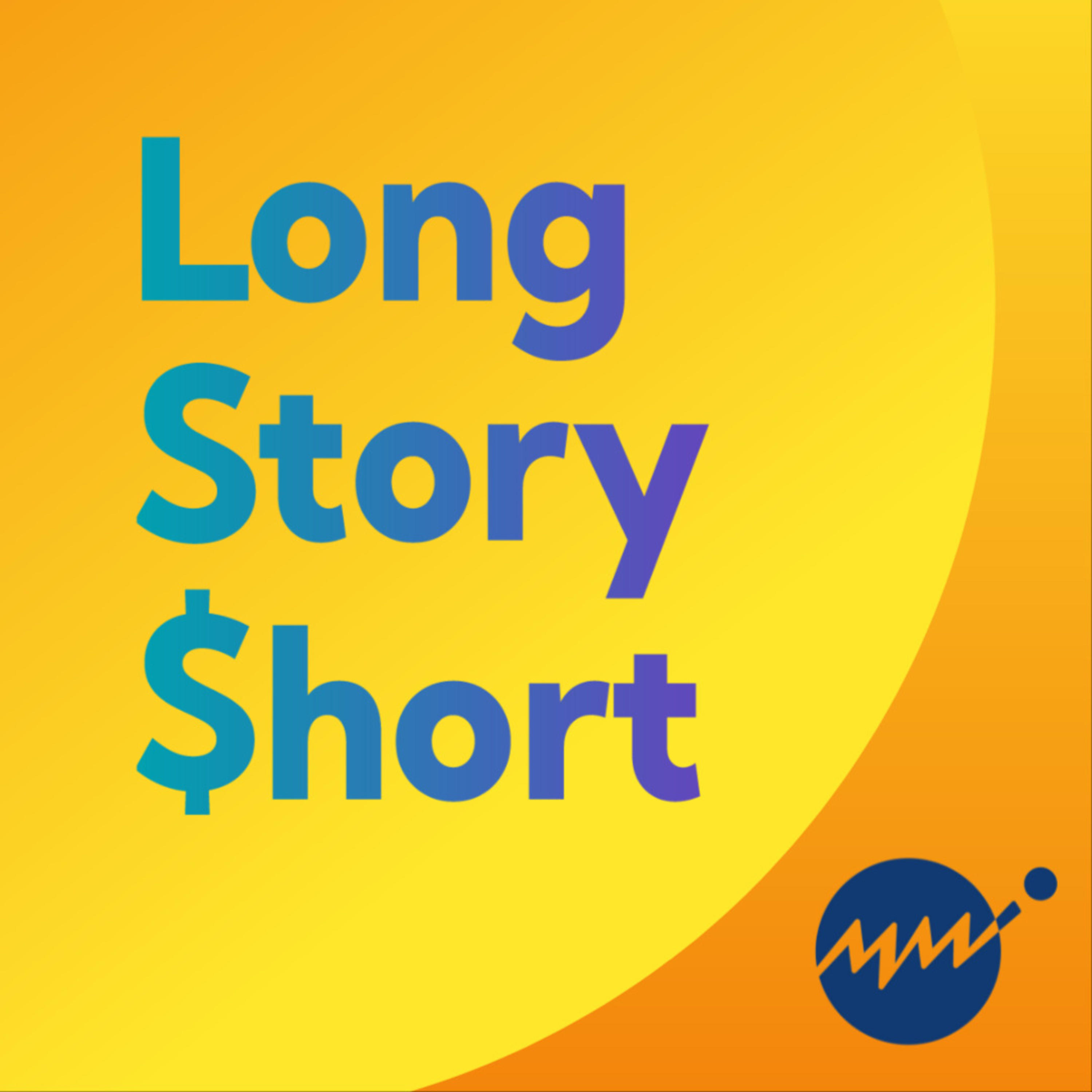 Long Story $hort