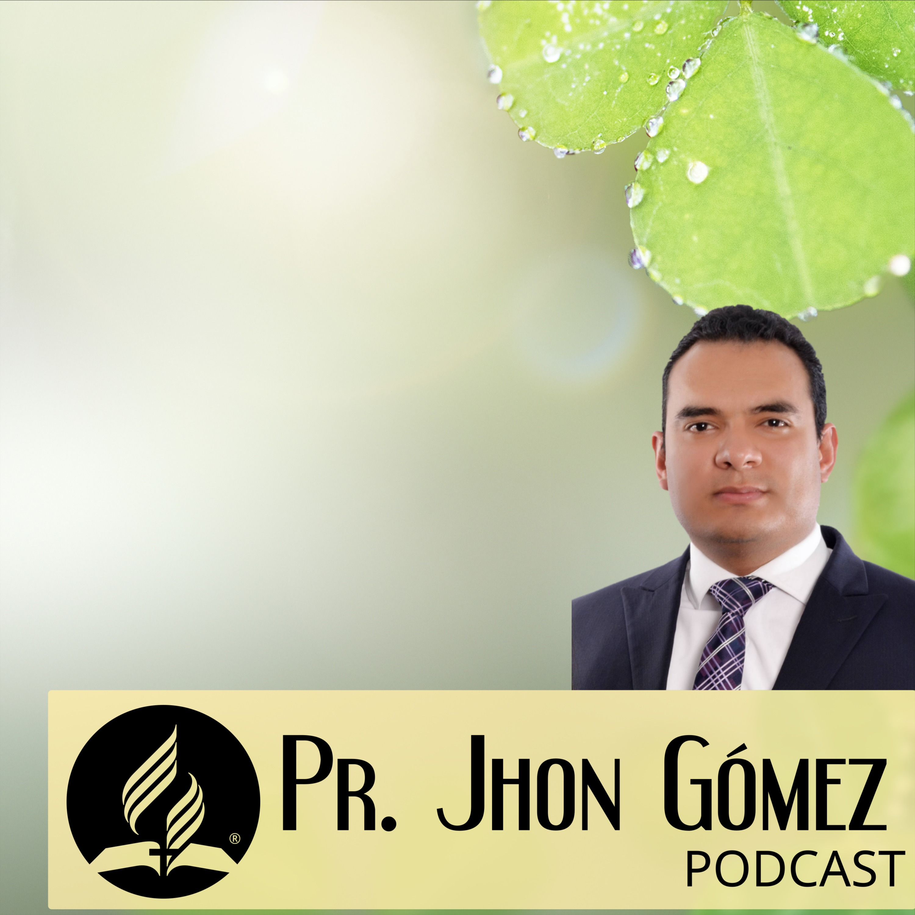 Reflexiones Pr. Jhon Gómez podcast artwork