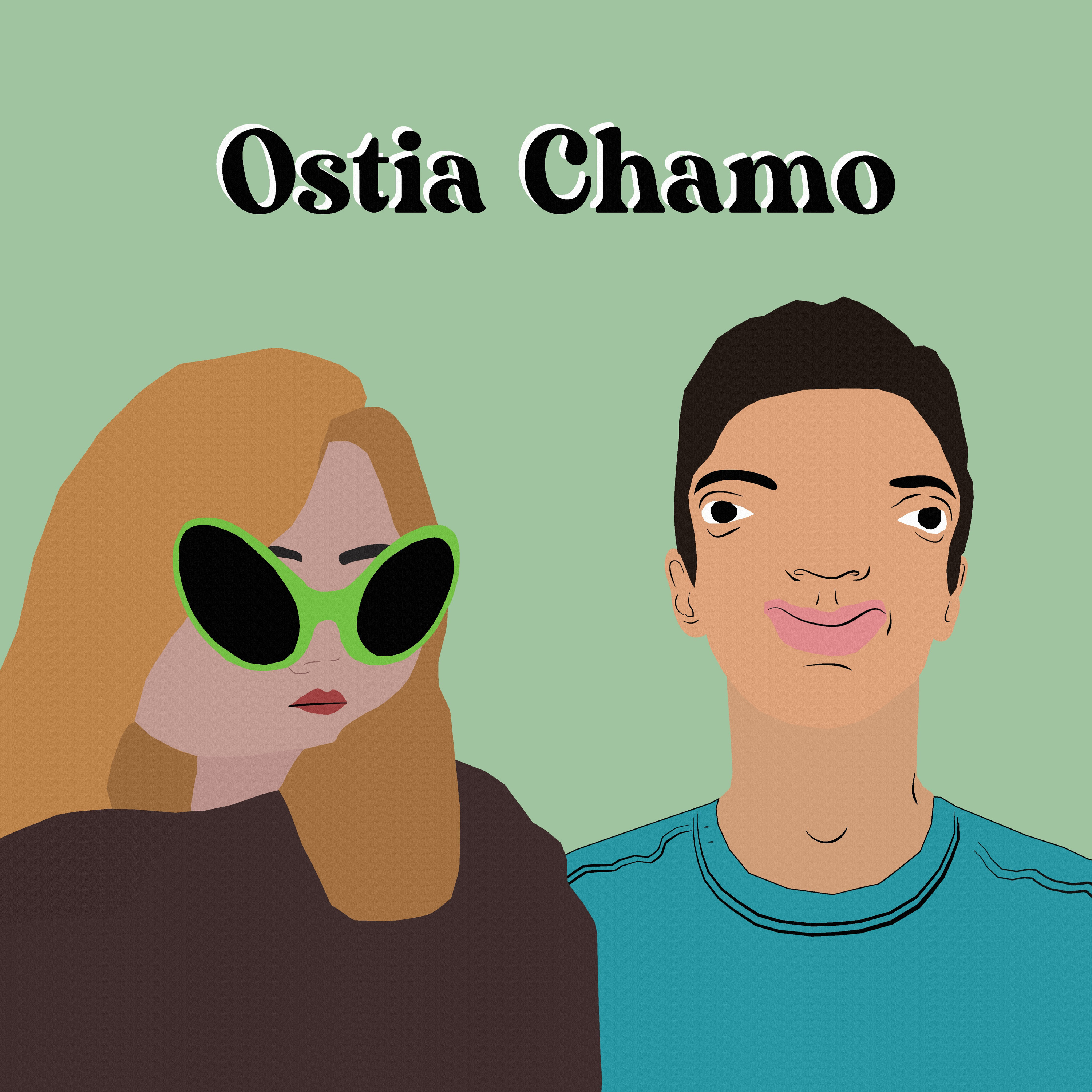 Ostia Chamo podcast artwork