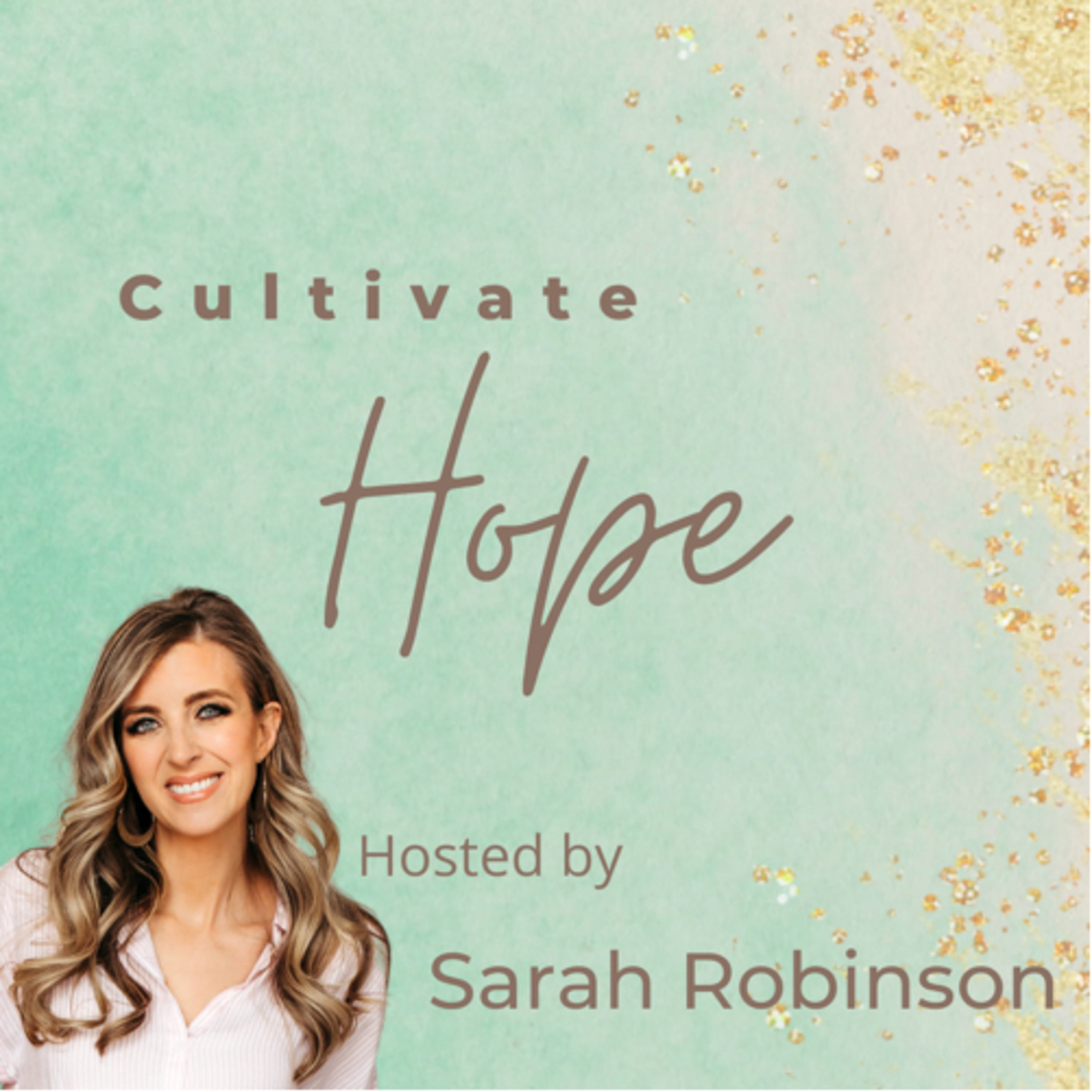 Cultivate Hope