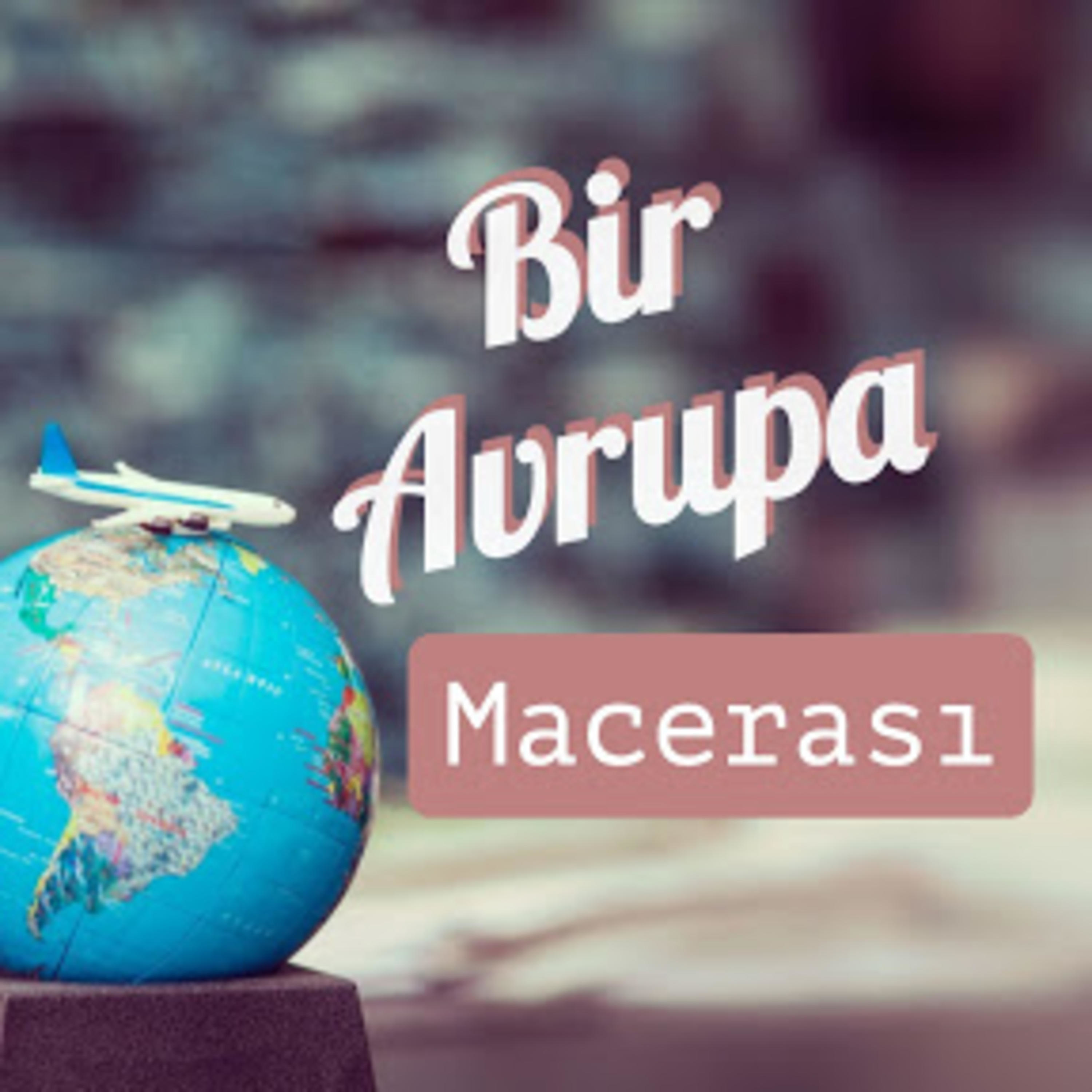 Bir Avrupa Macerası