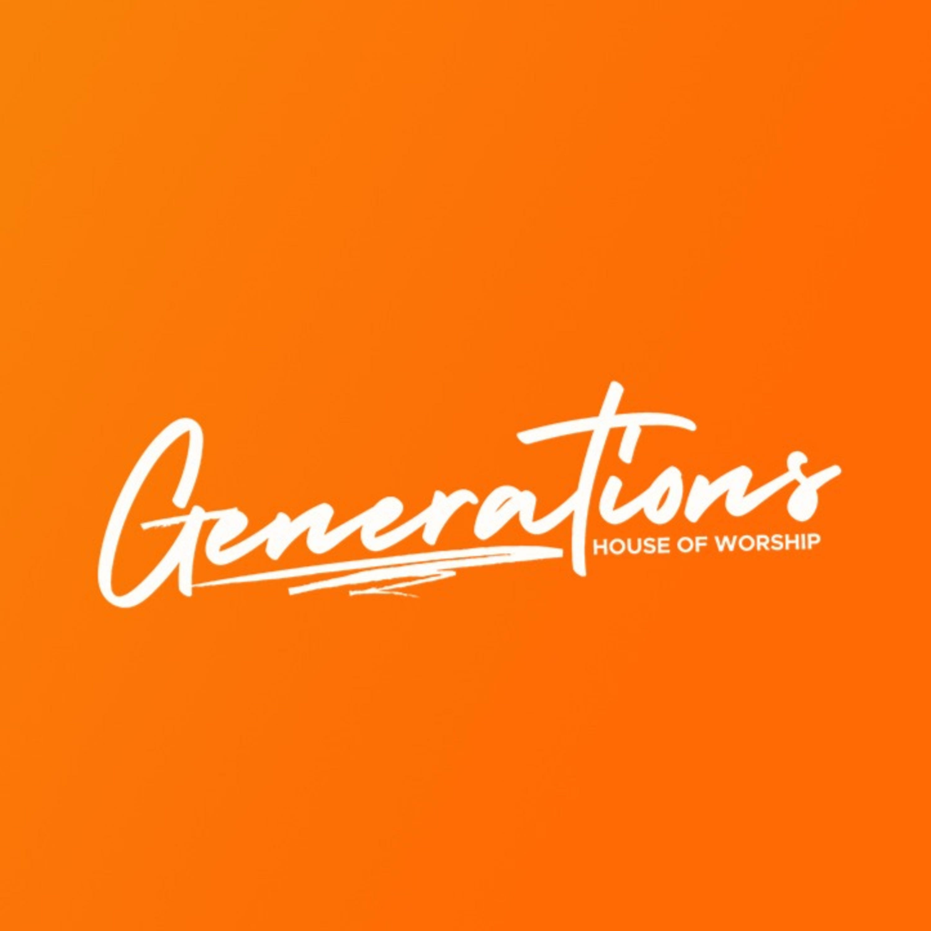 Generations House of Worship Experiences