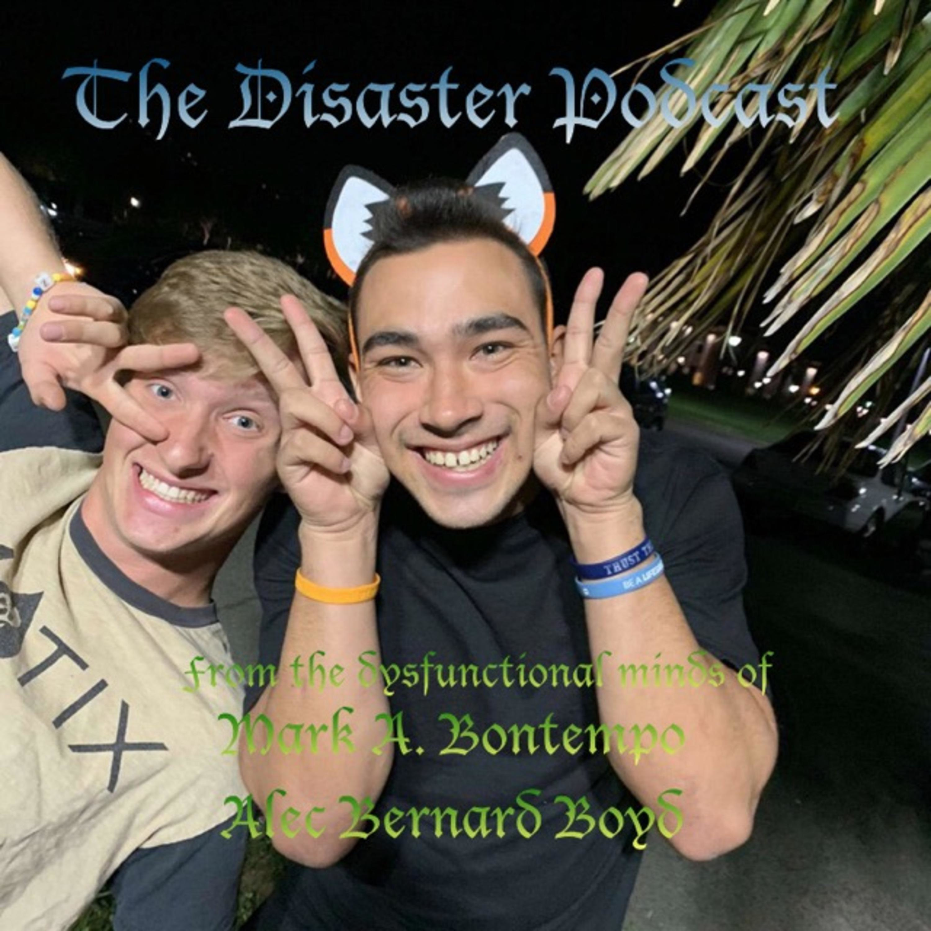The Disaster Podcast