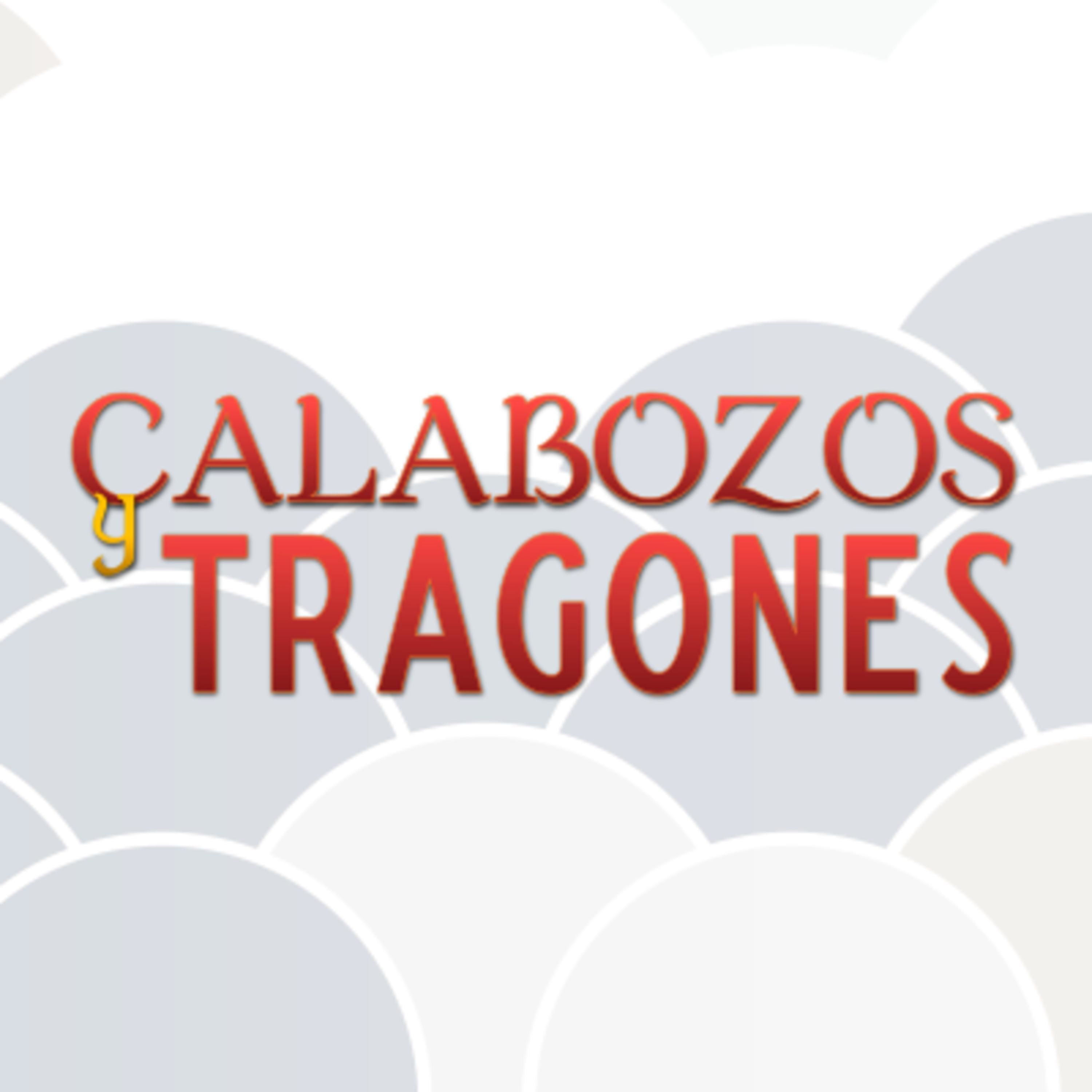 Calabozos y Tragones