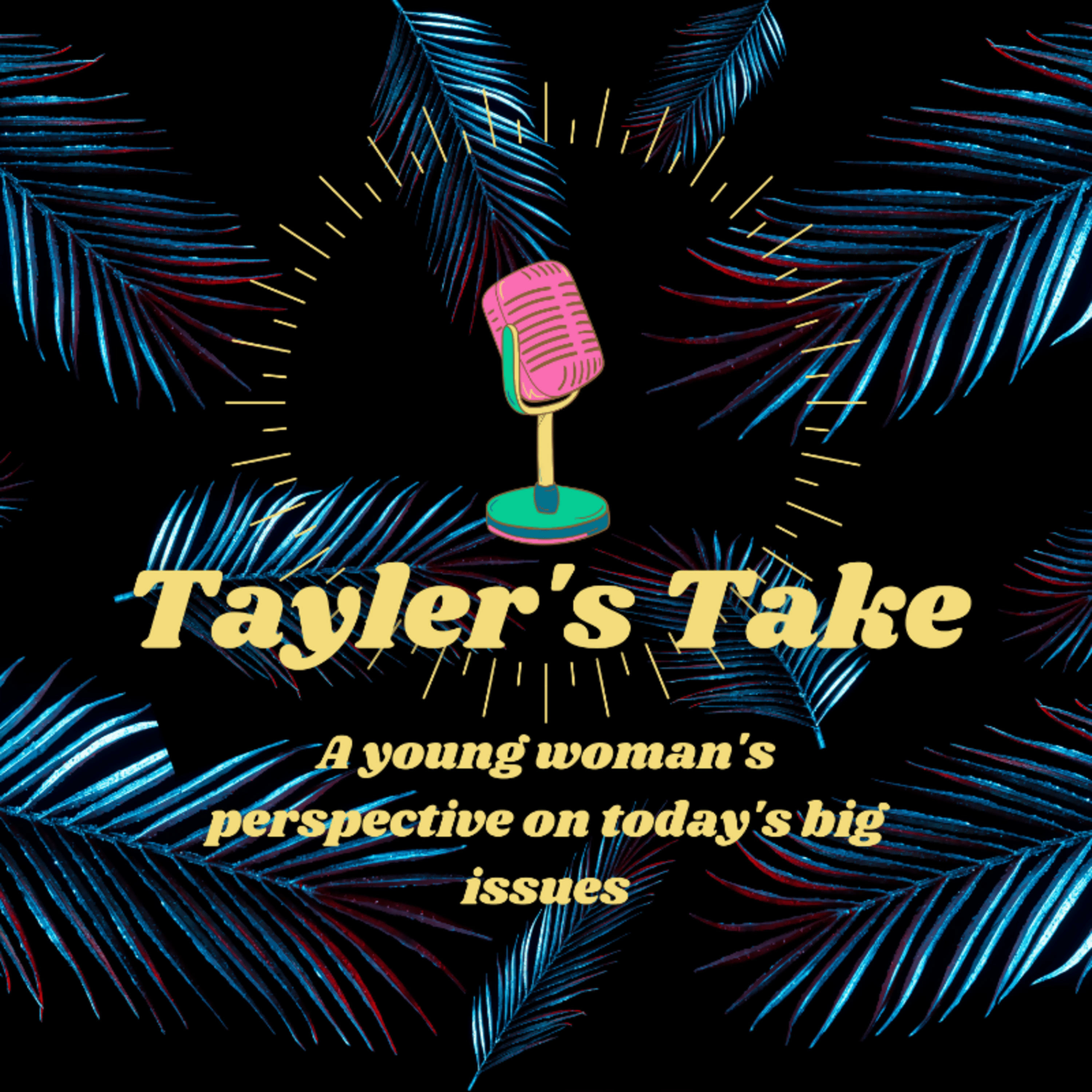 Tayler's Take cover art