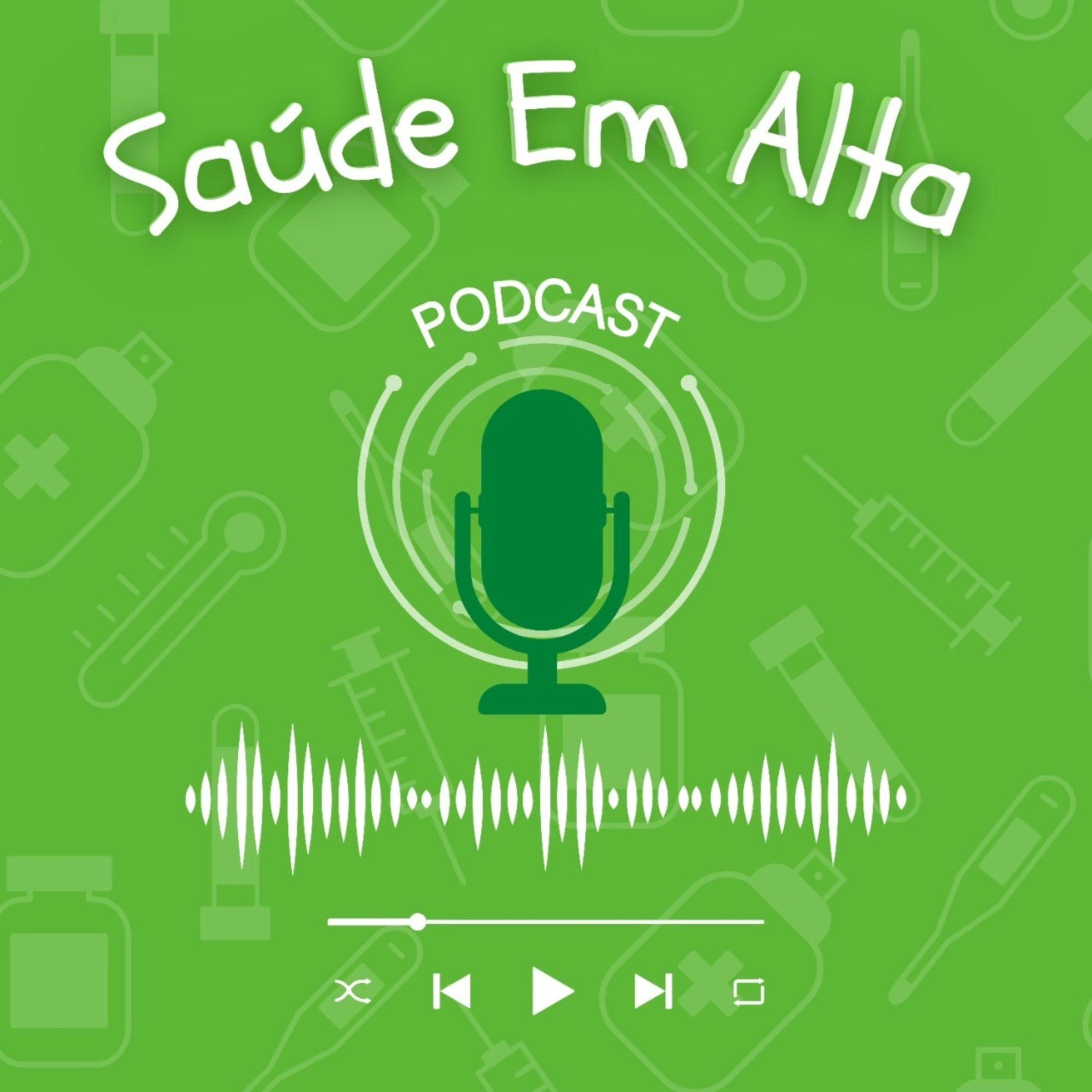 Saúde em Alta podcast artwork
