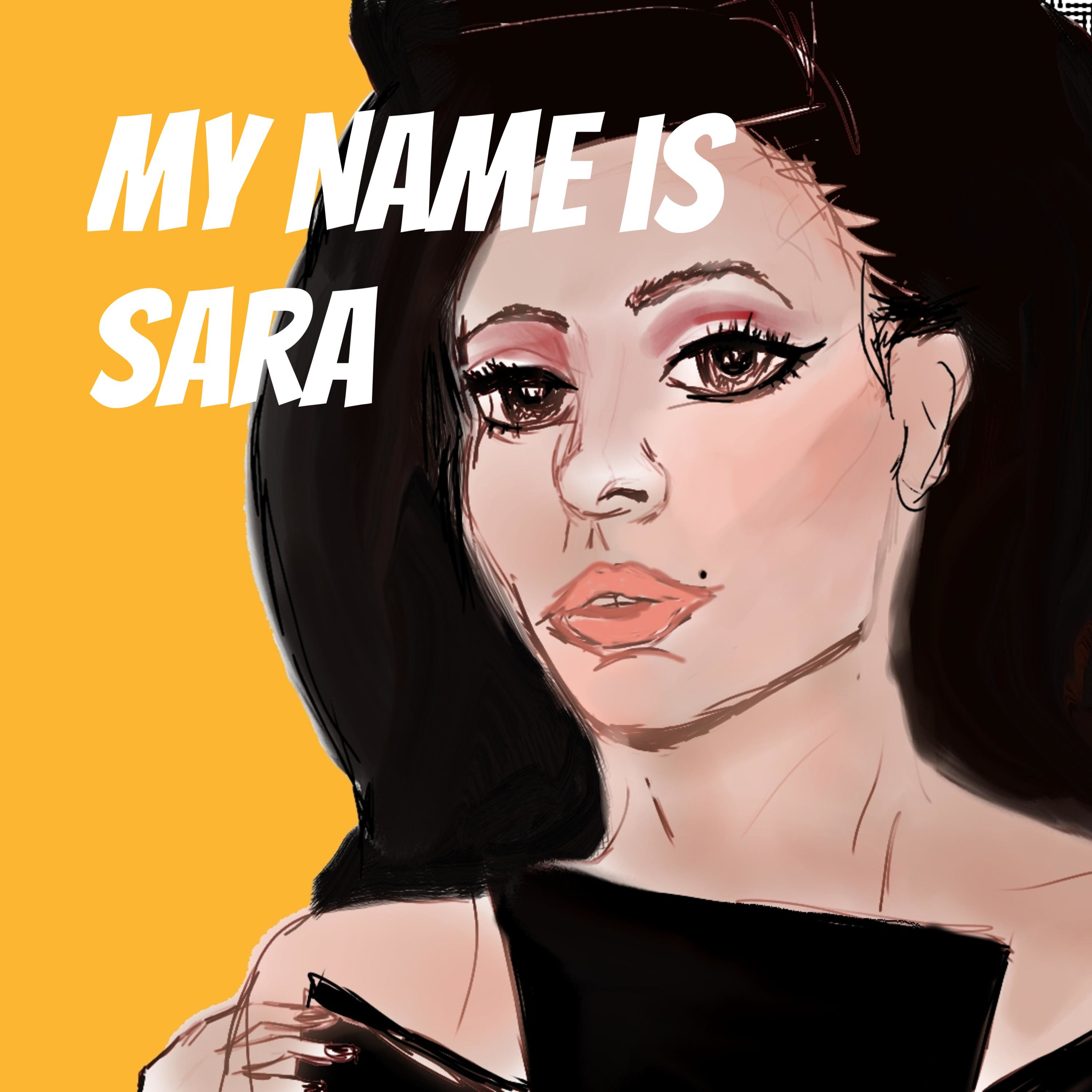 My Name is Sara