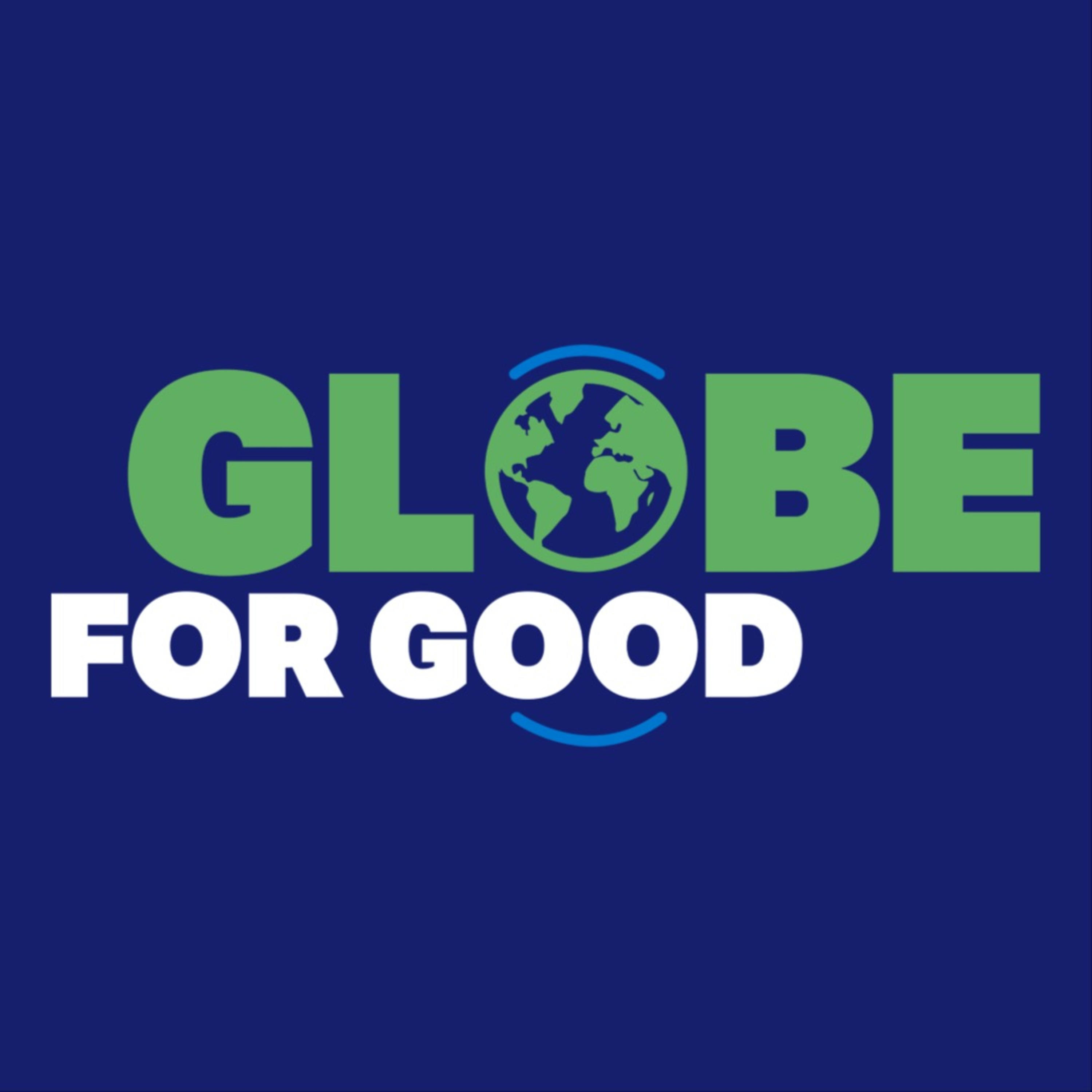 The Globe for Good Podcast