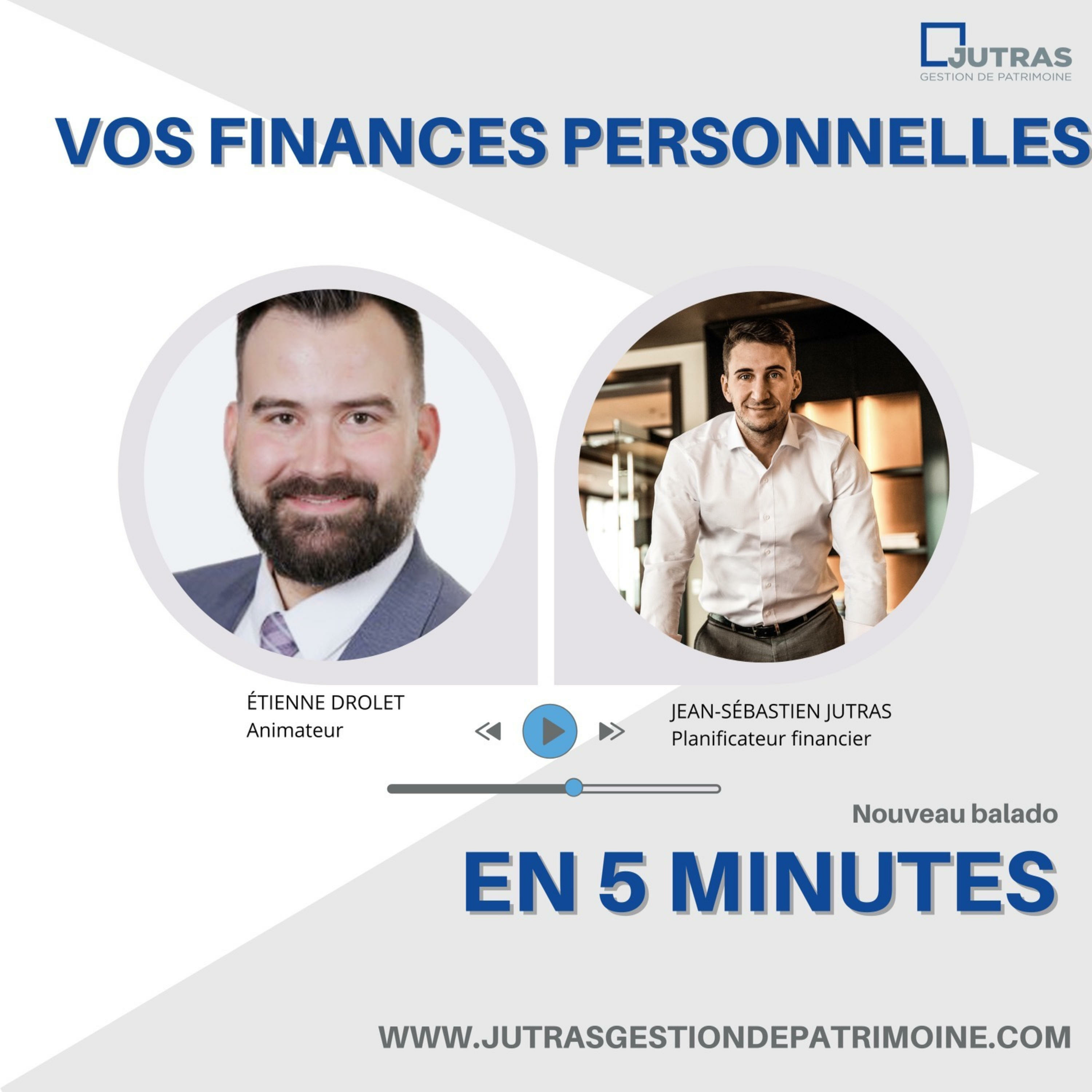 Vos finances personnelles en 5 minutes