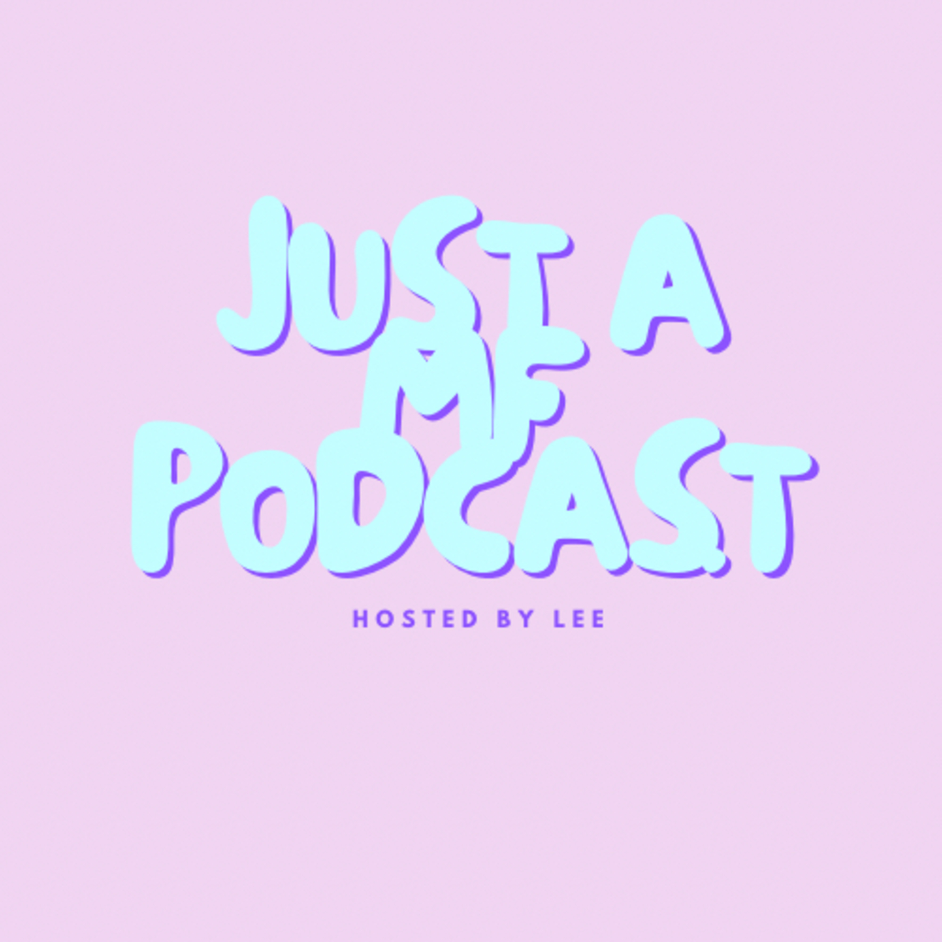 Just a MF podcast podcast artwork