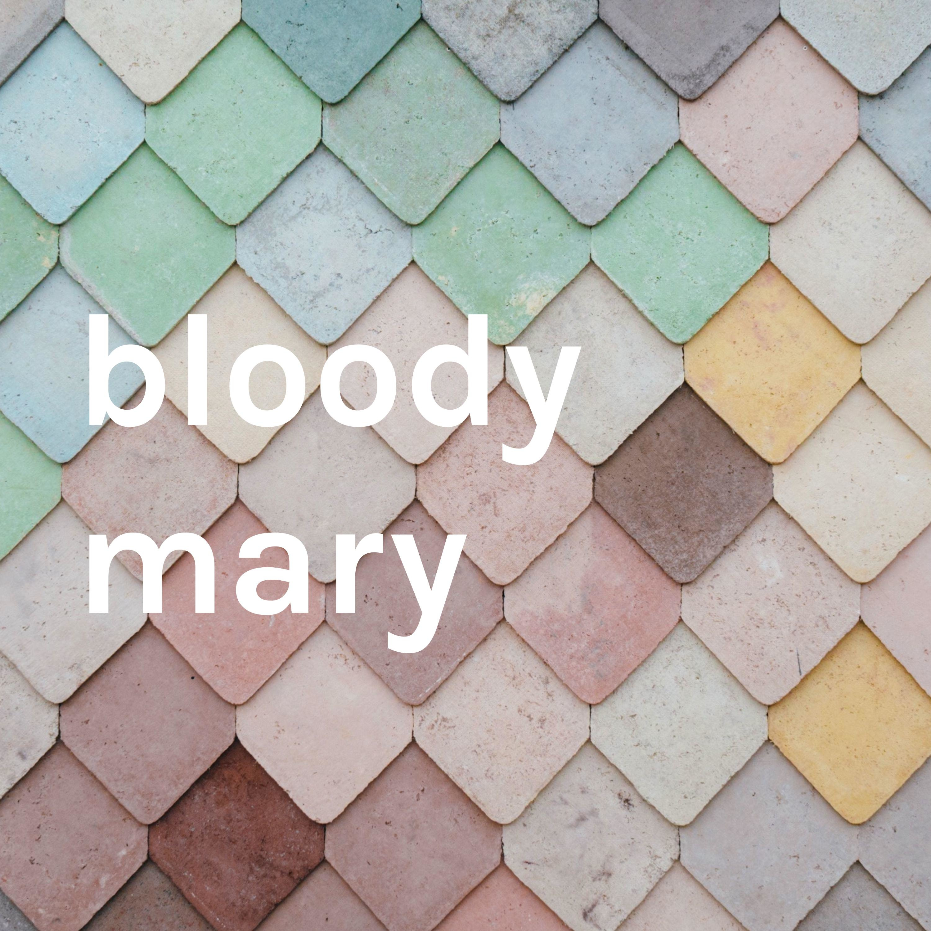 Bloody Mary